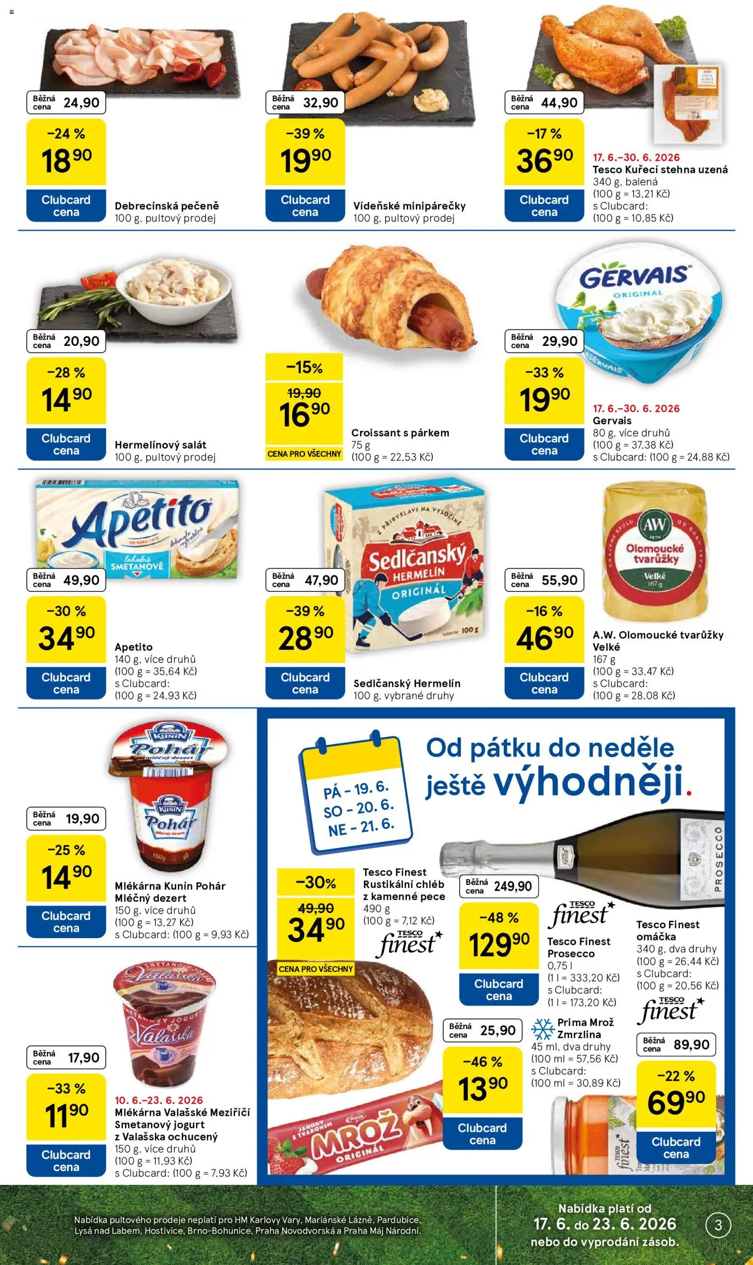Tesco leták - Hypermarket od 17.06.2026 | Strana: 3 | Produkty: Prosecco, Olomoucké tvarůžky, Gervais, Pohár