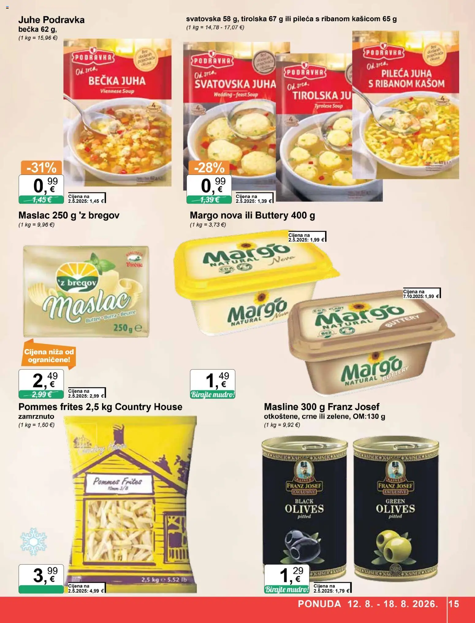 KTC katalog | vrijedi od 12.08.2026 | Stranica: 15 | Proizvodi: Pommes frites, Podravka, Pileća juha, Juha