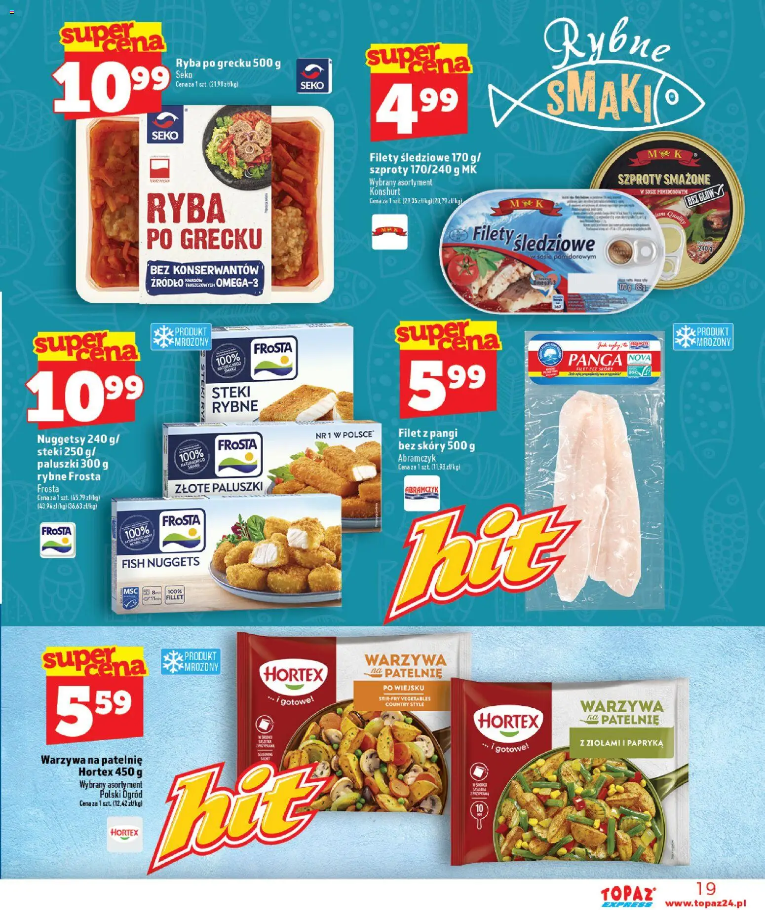 Topaz gazetka - Express od 16.07.2026 | Strona: 19 | Produkty: Ryba po grecku, Paluszki, Ryba, Warzywa
