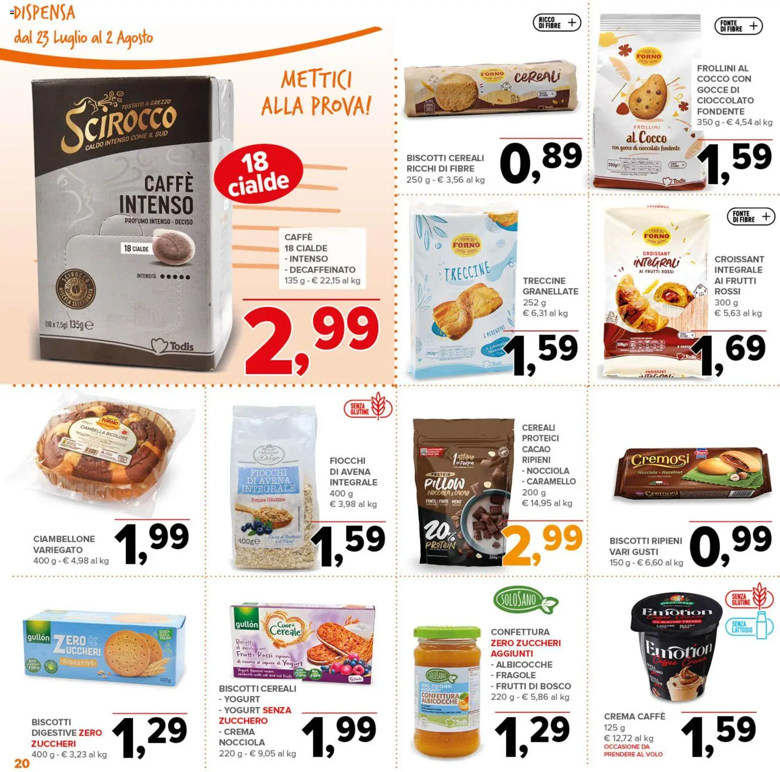 Volantino Todis del 23/07/2026 | Pagina: 20 | Prodotti: Yogurt, Fragole, Zucchero, Croissant