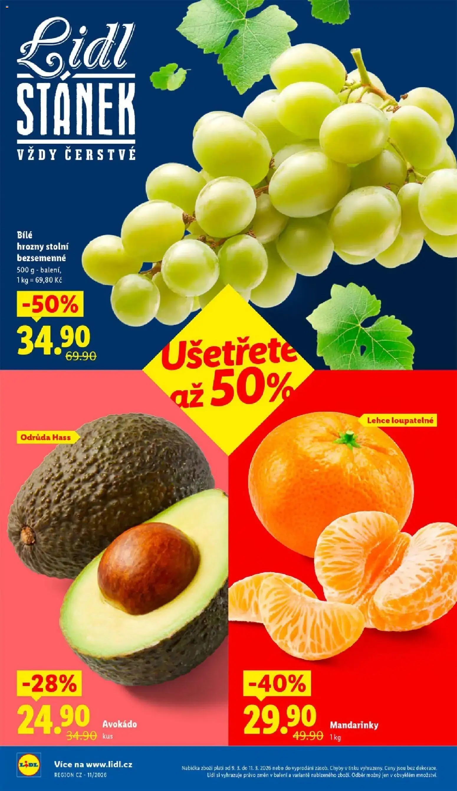 Lidl aktuální leták od 09.03.2026 | Strana: 10 | Produkty: Mandarinky, Bílé hrozny, Avokádo, Hrozny