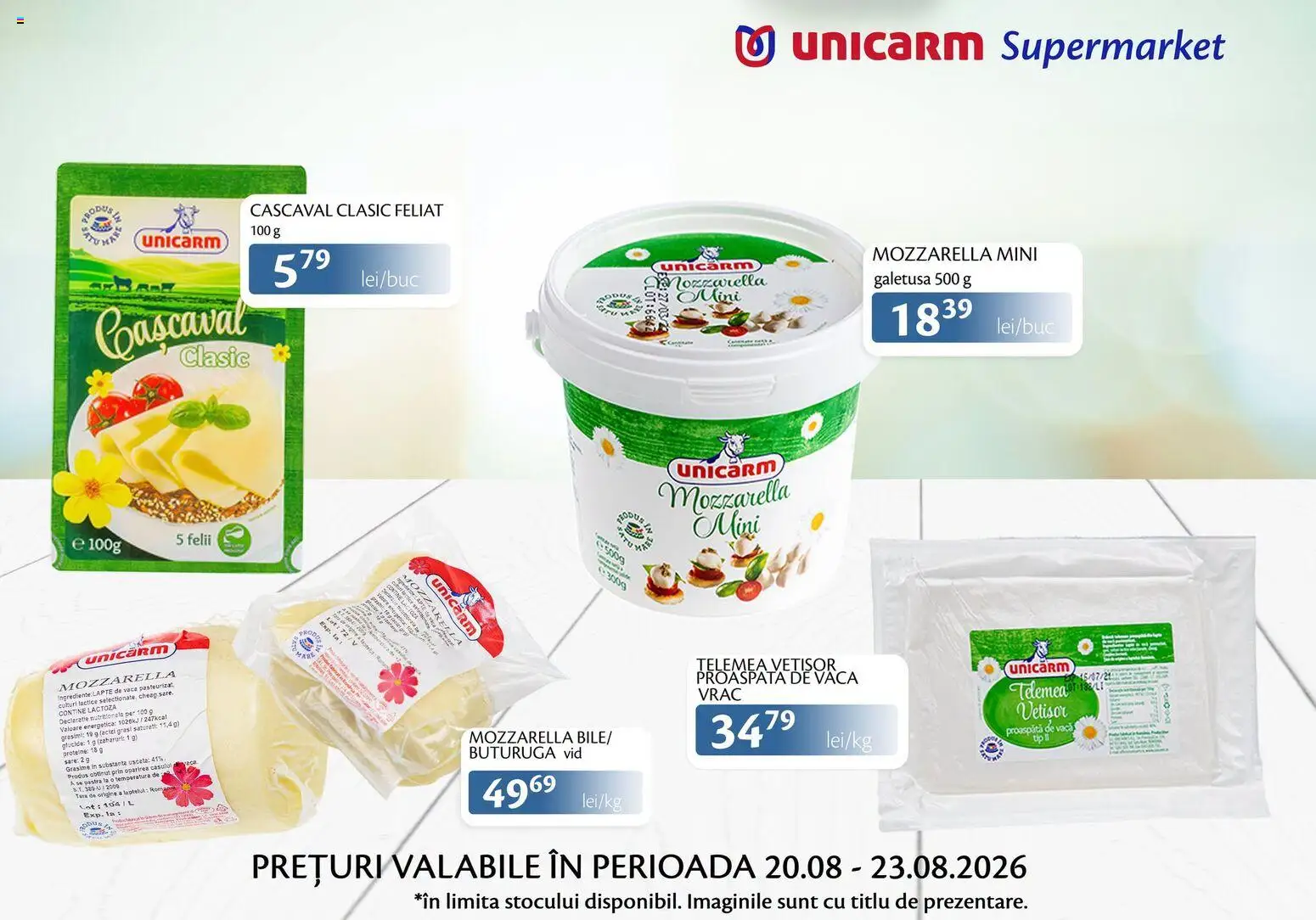 Noul catalog Unicarm – valabil de la 20.08.2026 | Pagină: 5 | Produse: Proteine, Cașcaval, Mozzarella, Tip