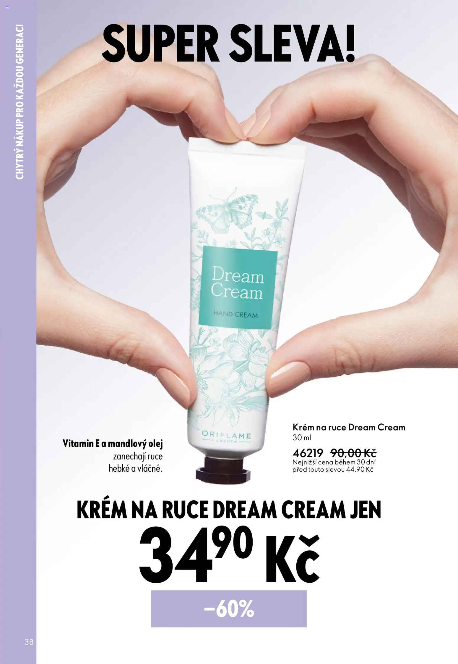Oriflame katalog č. 07/2026 od 06.05.2026 | Strana: 38 | Produkty: Krém na ruce, Olej, Krém