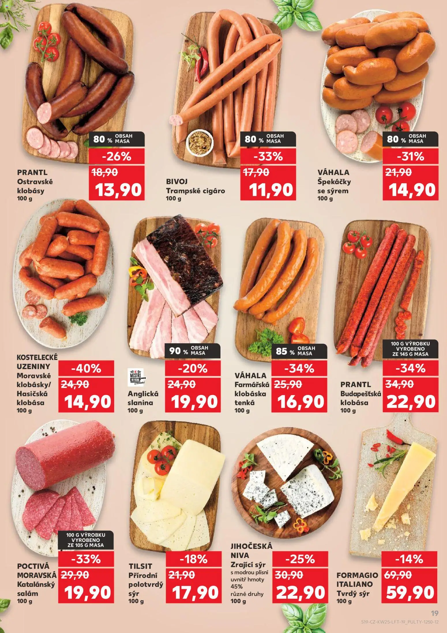 Kaufland leták - Plzeň od 17.06.2026 | Strana: 19 | Produkty: Zrající sýr, Klobása, Klobásy, Slanina