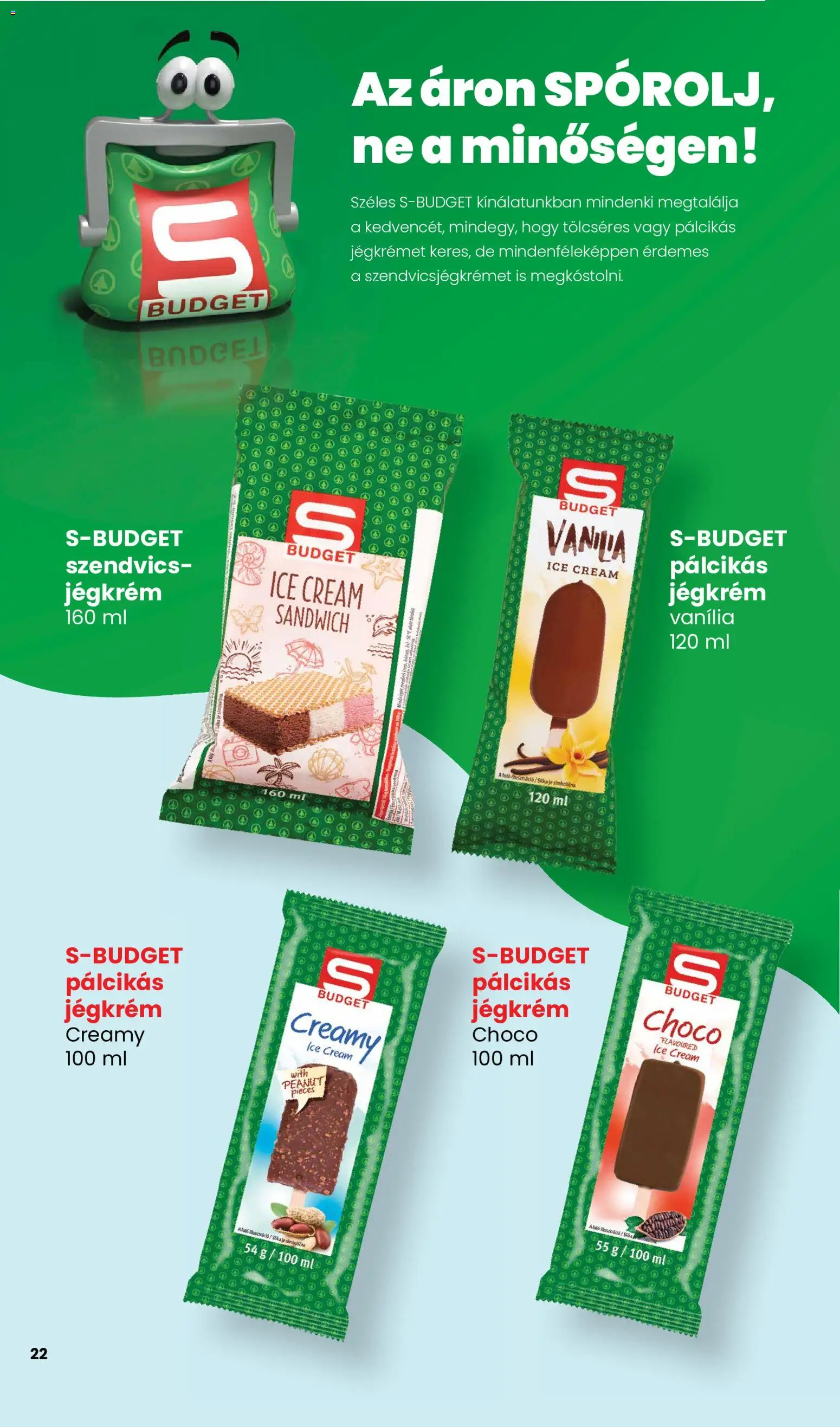 Interspar akciós ujság - amely érvényes a következő dátumtól: 2026.05.14. | Oldal: 22 | Termékek: Szendvics, Vanília, Jégkrém, Pálcikás jégkrém