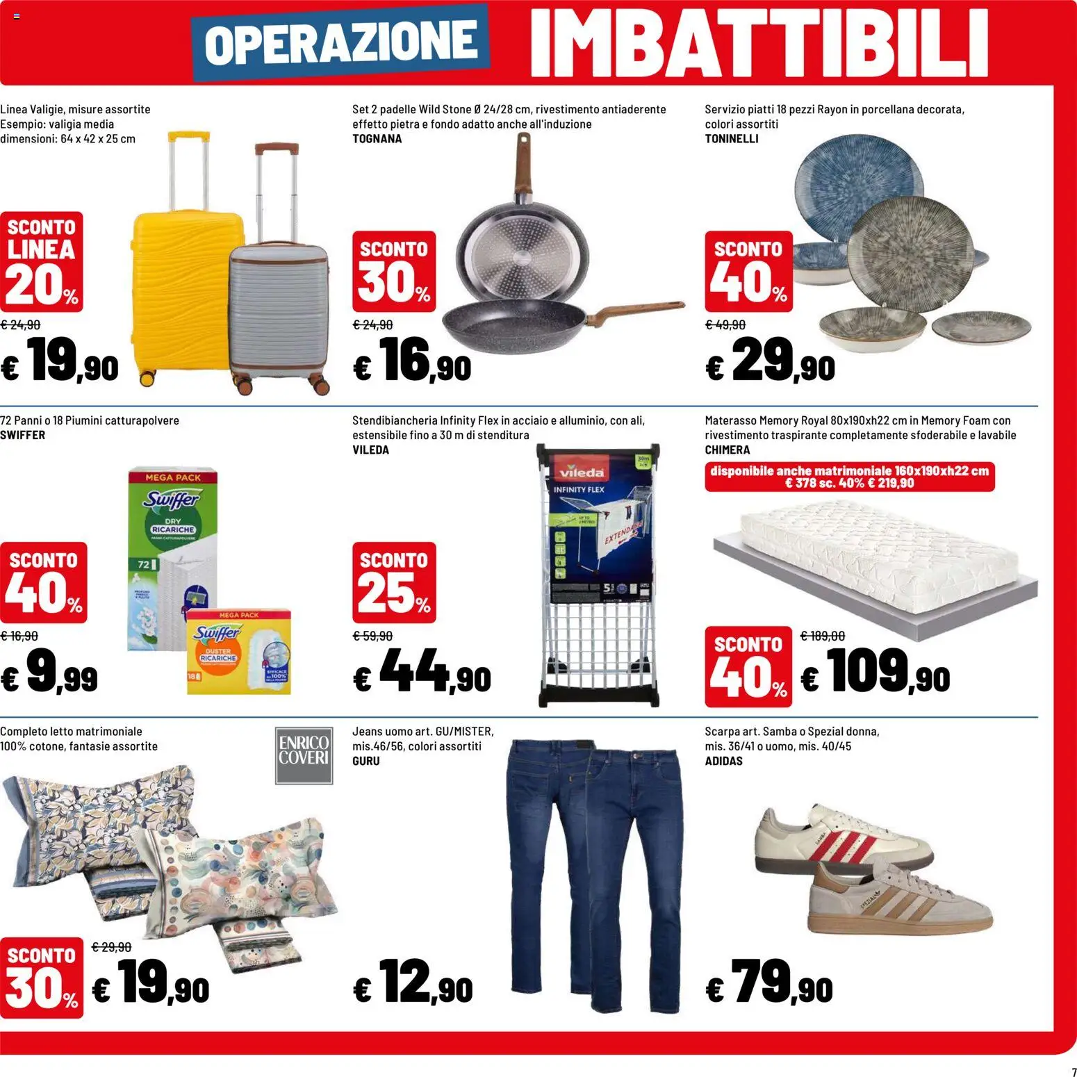 Volantino Iper del 31/08/2026 | Pagina: 7 | Prodotti: Piatti, Valigia, Stendibiancheria, Jeans