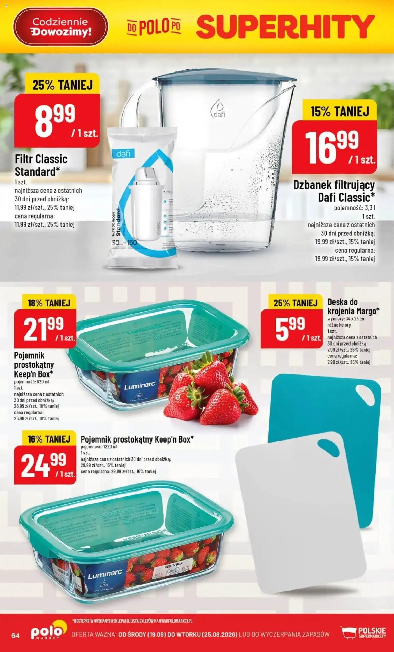 Nowa POLOmarket gazetka od jutra 19.08.2026 | Strona: 64 | Produkty: Dzbanek, Filtr do wody, Dzbanek filtrujący, Deska do krojenia