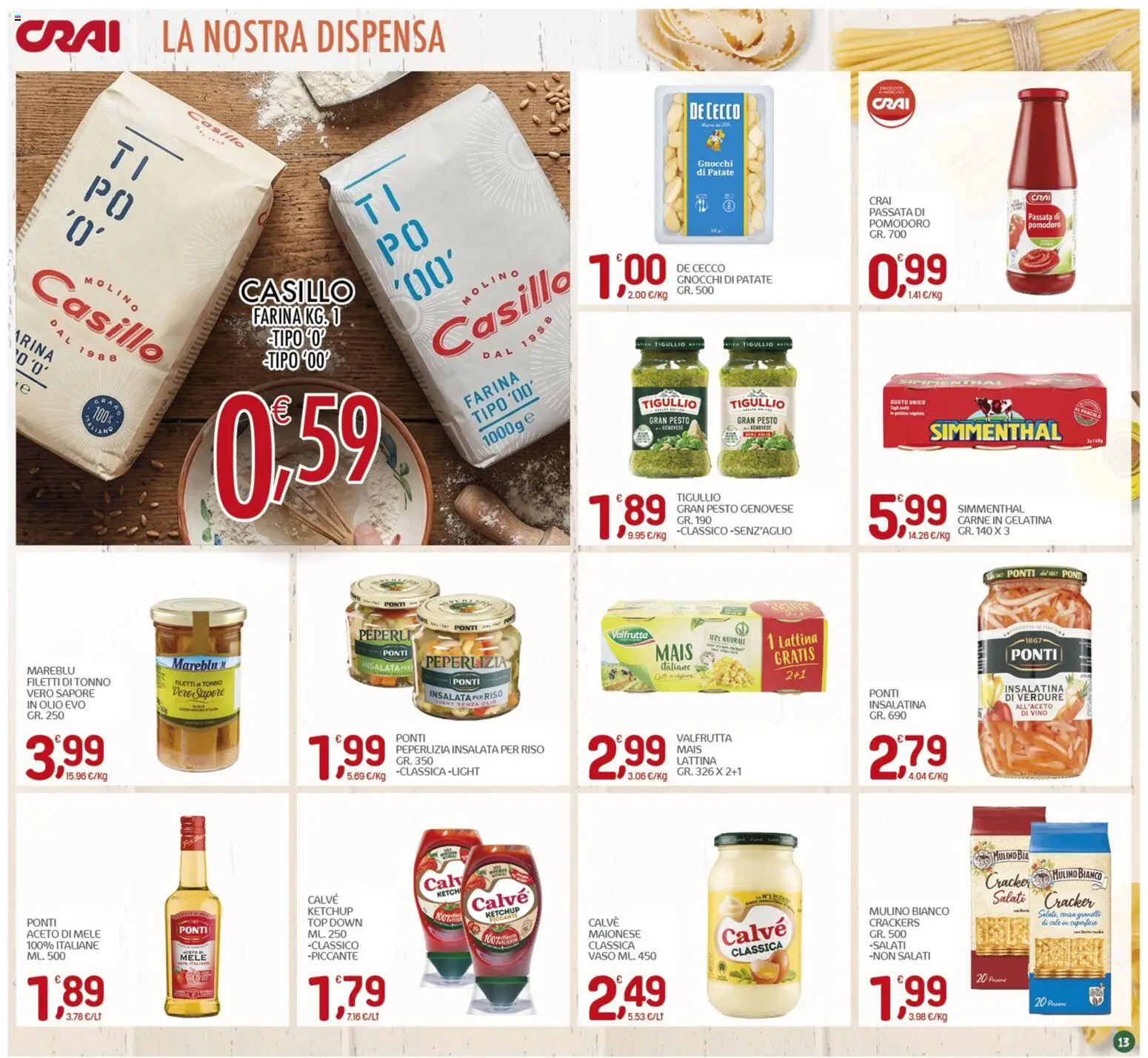 Volantino CRAI del 09/07/2026 | Pagina: 13 | Prodotti: Ketchup, Patate, Crackers, Vaso