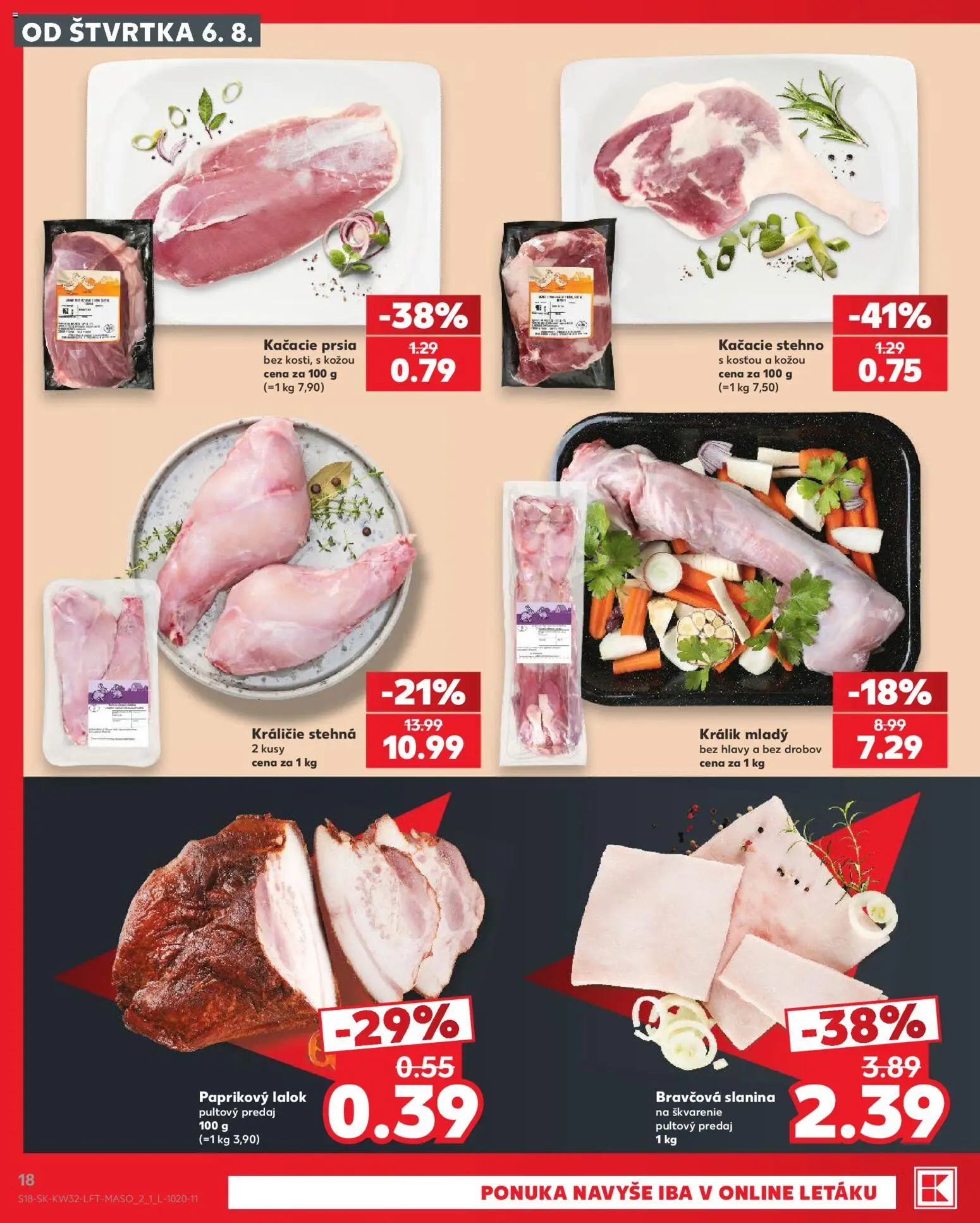 Nové Kaufland akcie – leták je platný od 06.08.2026 | Strana: 18 | Produkty: Kačacie prsia, Slanina