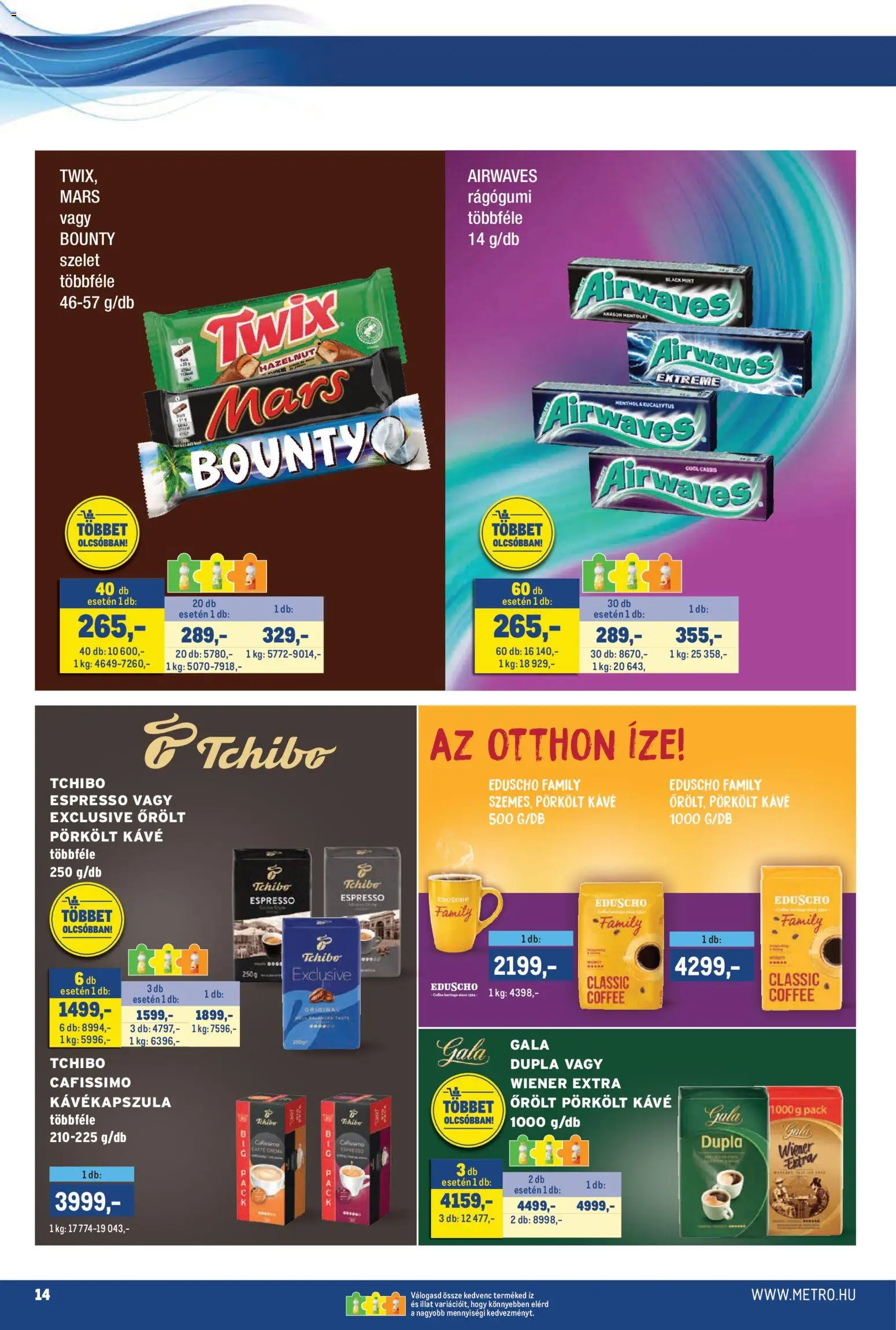 Metro akciós ujság - amely érvényes a következő dátumtól: 2026.10.16. | Oldal: 14 | Termékek: Szelet, Twix, Bounty, Pörkölt