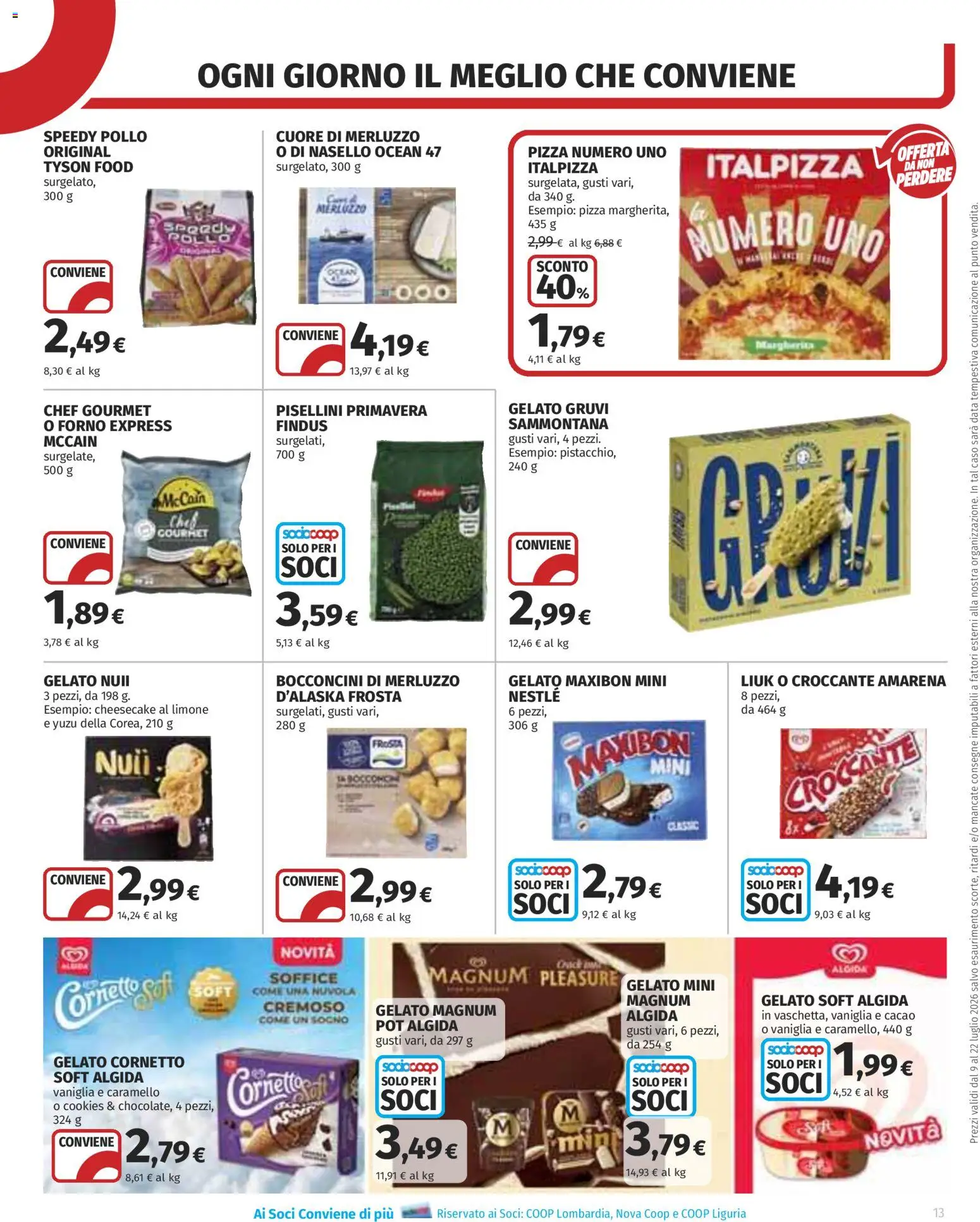 Volantino COOP del 09/07/2026 | Pagina: 13 | Prodotti: Pizza, Pollo, Merluzzo, Nasello