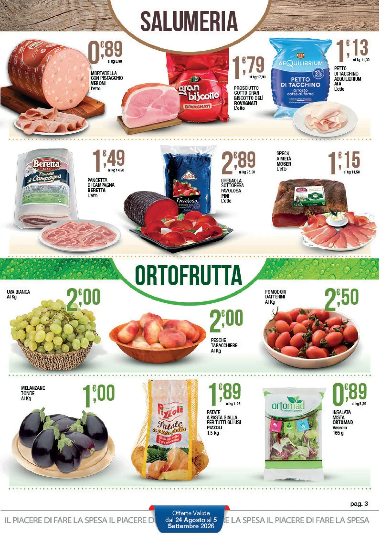 Volantino Sidis del 24/08/2026 | Pagina: 3 | Prodotti: Arrosto, Prosciutto, Melanzane, Pesche