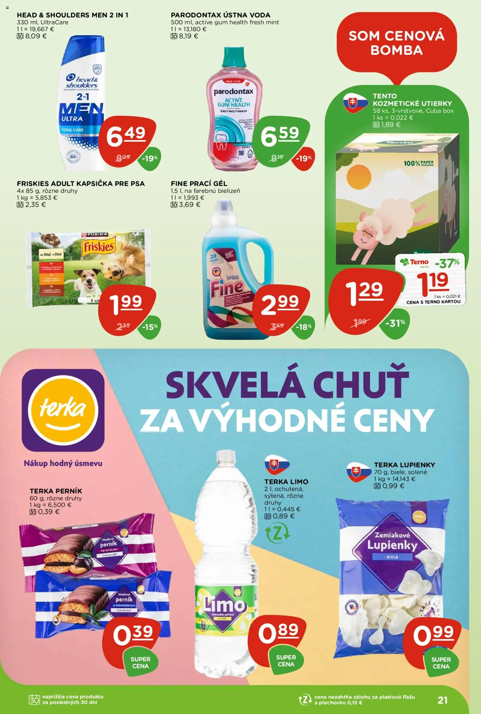 Nové Terno akcie – leták je platný od 21.05.2026 | Strana: 21 | Produkty: Friskies, Ústna voda, Voda, Head & Shoulders