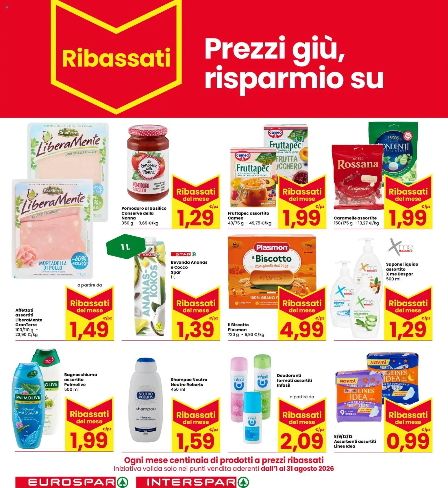 Volantino Eurospar del 13/08/2026 | Pagina: 26 | Prodotti: Bagnoschiuma, Olive, Ananas, Basilico