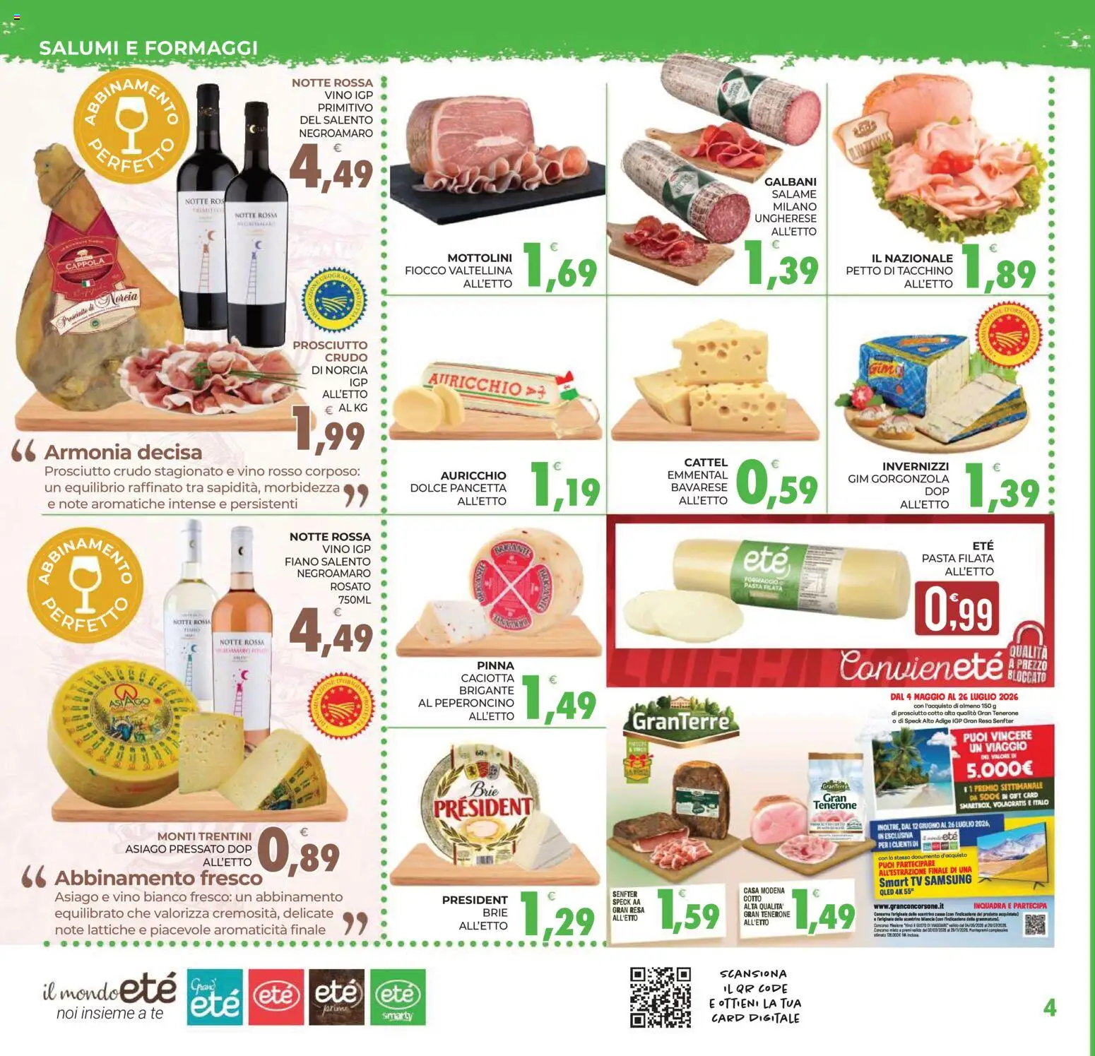 Volantino Eté del 12.06.2026 | Pagina: 4 | Prodotti: Prosciutto, Bilancia, Gorgonzola, Vino rosso