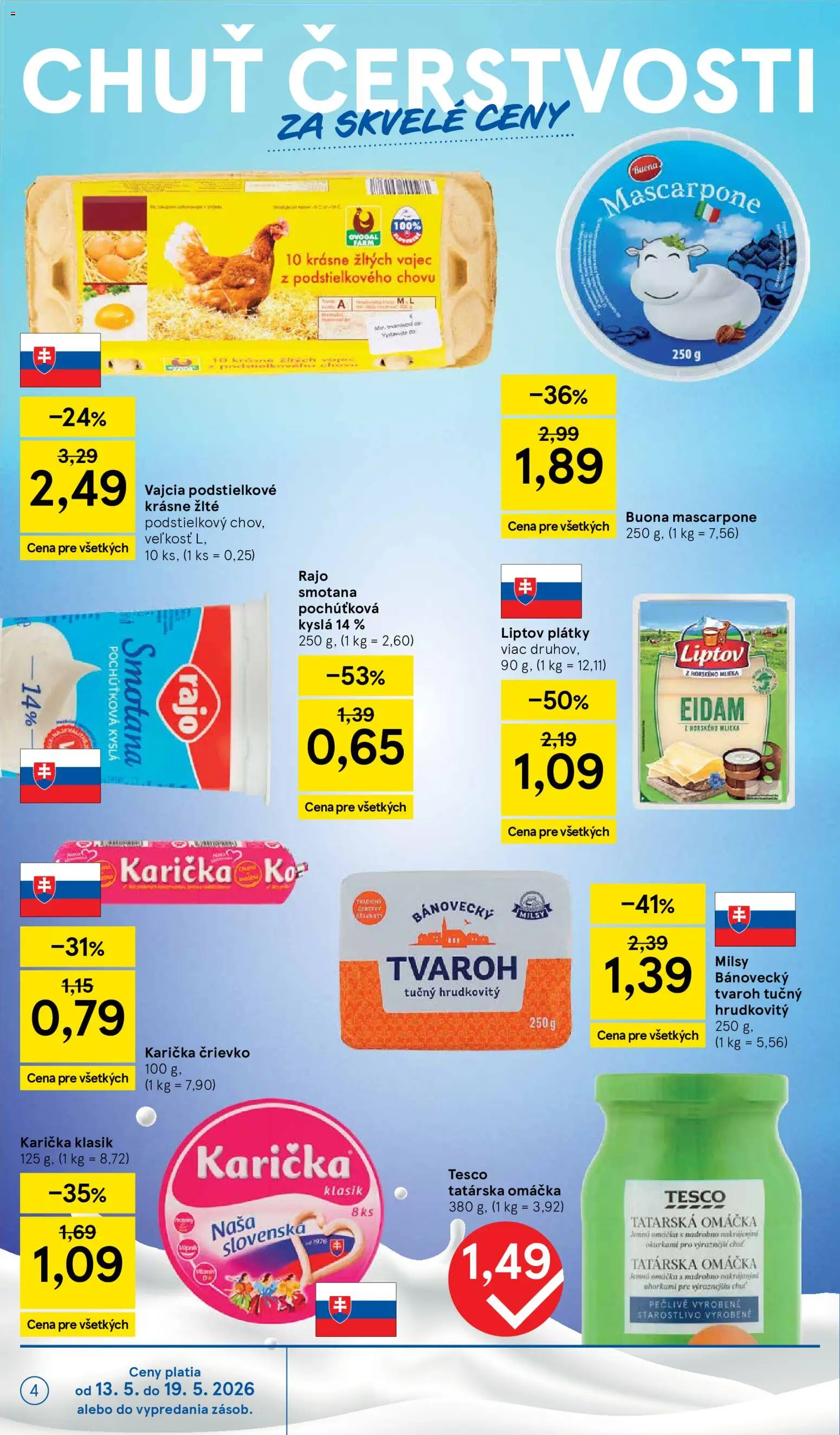 Nové Tesco akcie – leták je platný od 13.05.2026 | Strana: 4 | Produkty: Eidam, Tvaroh, Tatárska omáčka, Mascarpone