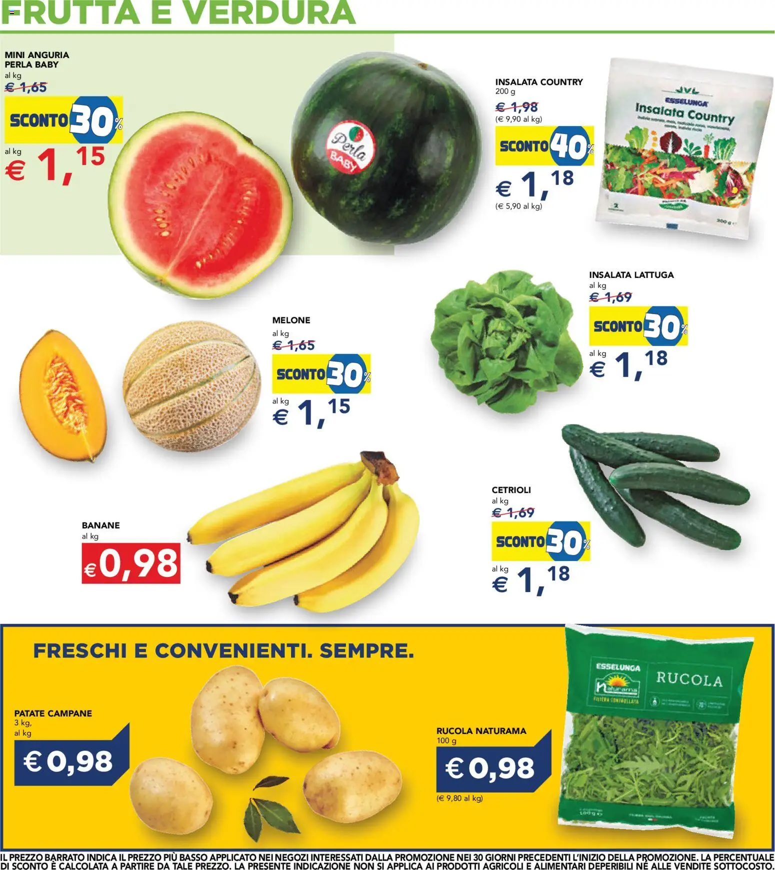 Volantino Esselunga S del 16/07/2026 | Pagina: 17 | Prodotti: Banane, Rucola, Patate, Lattuga