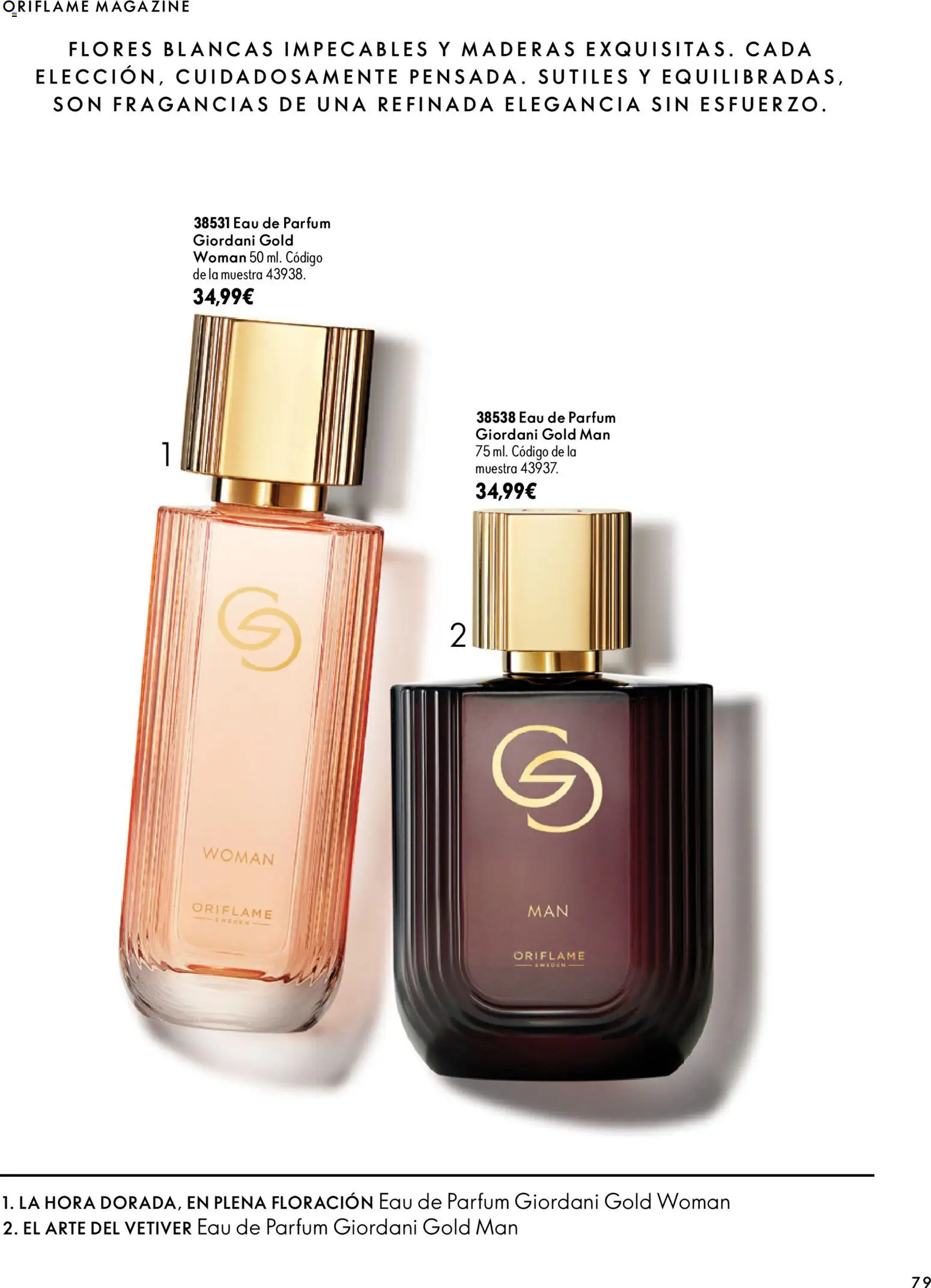 Oriflame - Catálogo Campaña 14 │ válido desde el 07/10/2026 | Página: 79 | Productos: Flores, Eau de parfum