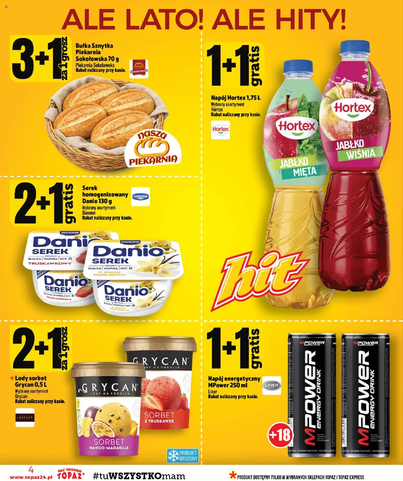 Topaz gazetka od 06.08.2026 | Strona: 4 | Produkty: Serek, Piekarnia, Bułka, Sorbet