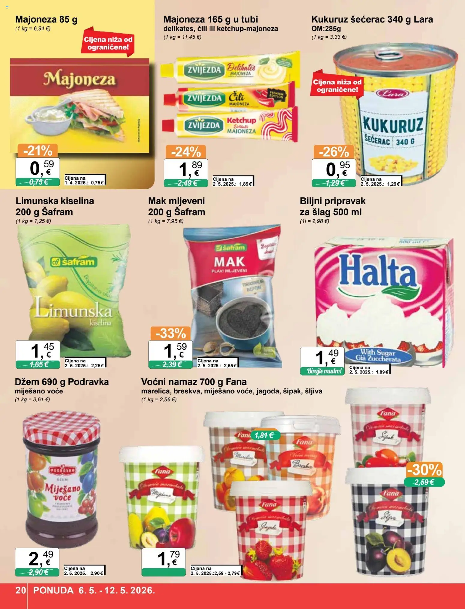 KTC katalog | vrijedi od 06.05.2026 | Stranica: 20 | Proizvodi: Kukuruz, Podravka, Šljiva, Majoneza