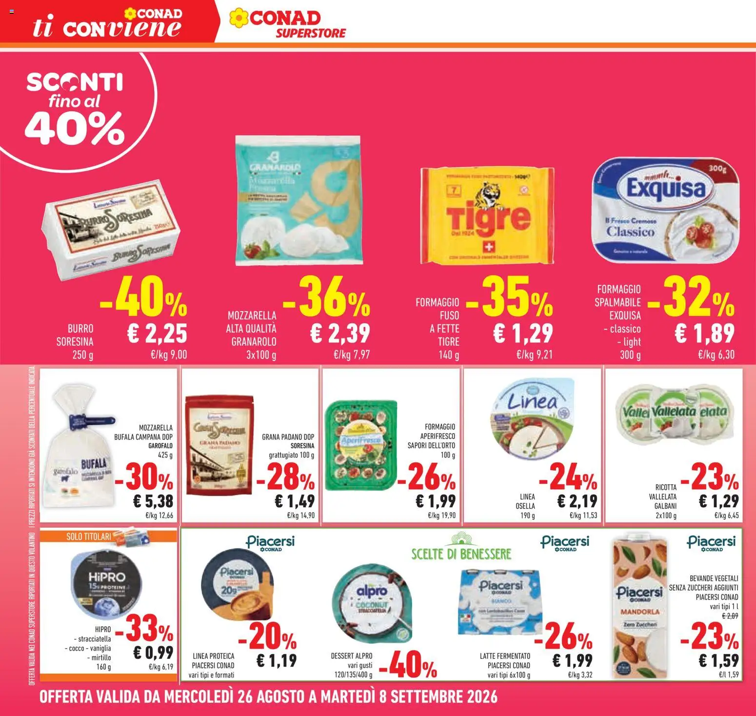 Volantino Conad del 26/08/2026 | Pagina: 16 | Prodotti: Bevande, Grana Padano, Menta, Stracciatella