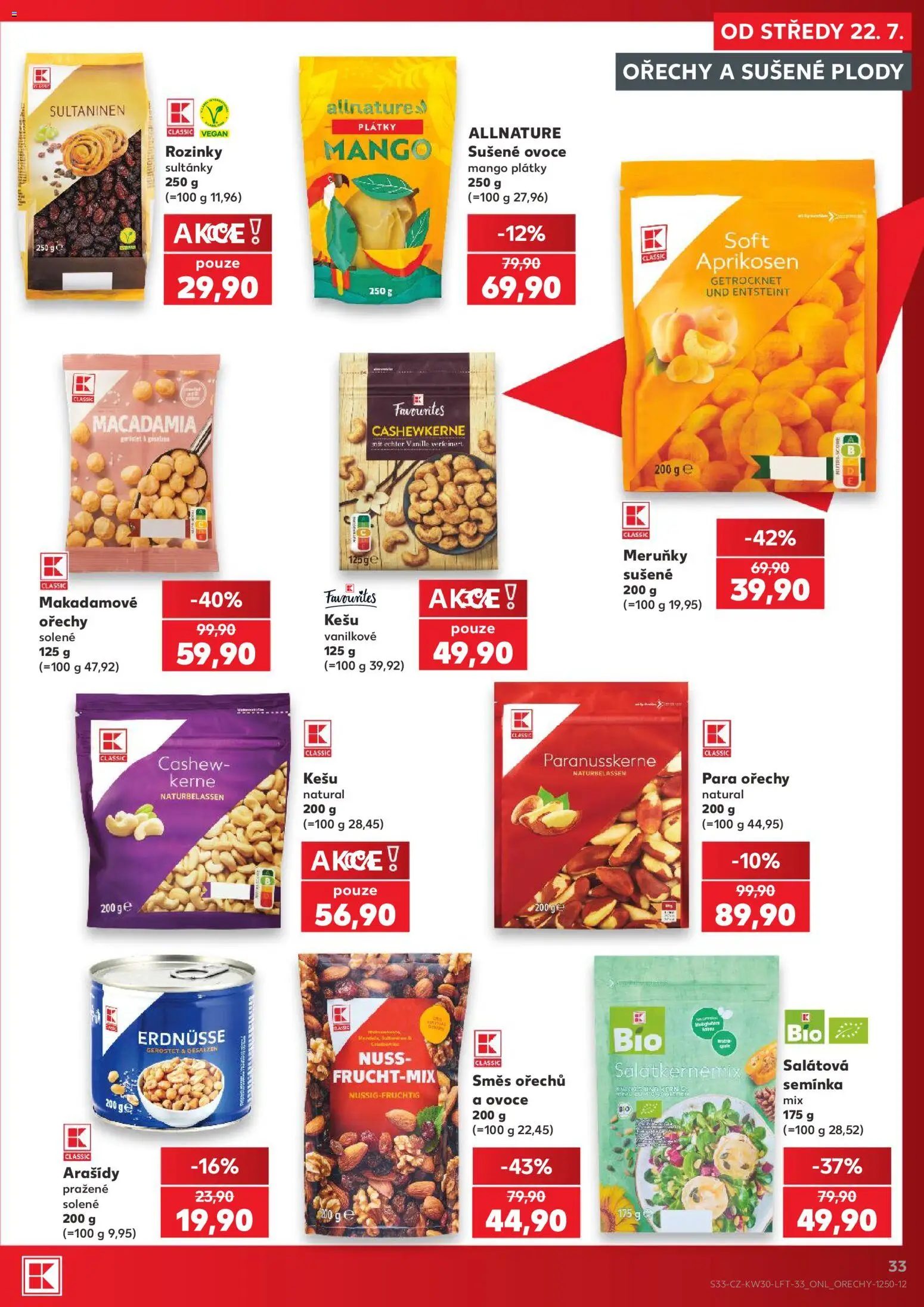 Kaufland leták od 22.07.2026 | Strana: 33 | Produkty: Rozinky, Makadamové ořechy, Sušené ovoce, Meruňky