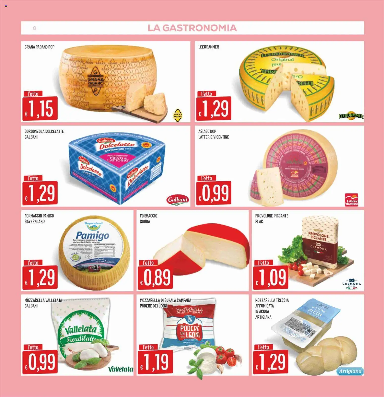 Volantino SISA del 06/08/2026 | Pagina: 8 | Prodotti: Provolone, Mozzarella, Formaggio, Grana Padano