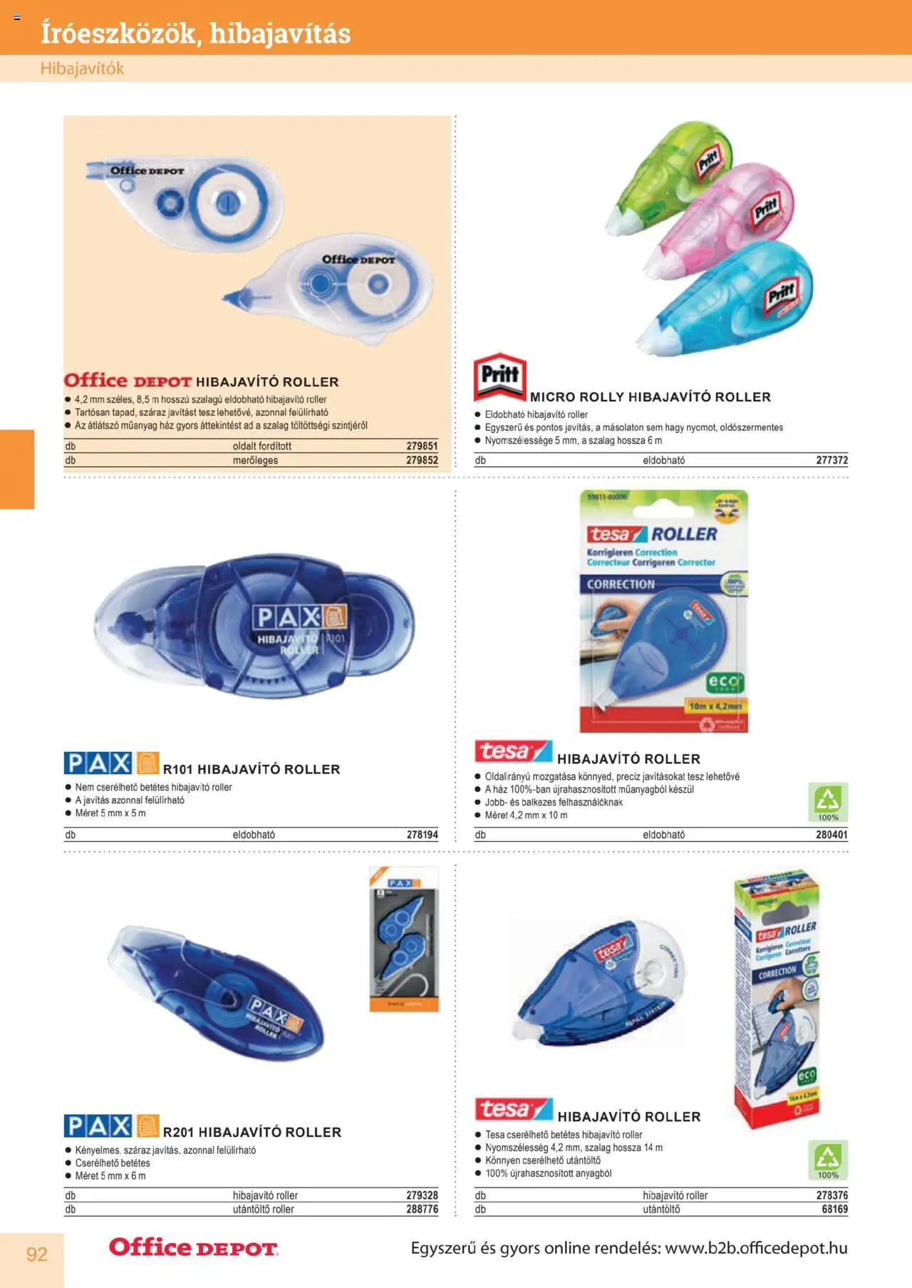 Office Depot akciós ujság - amely érvényes a következő dátumtól: 2025.04.10. | Oldal: 92 | Termékek: Utántöltő, Roller, Szalag