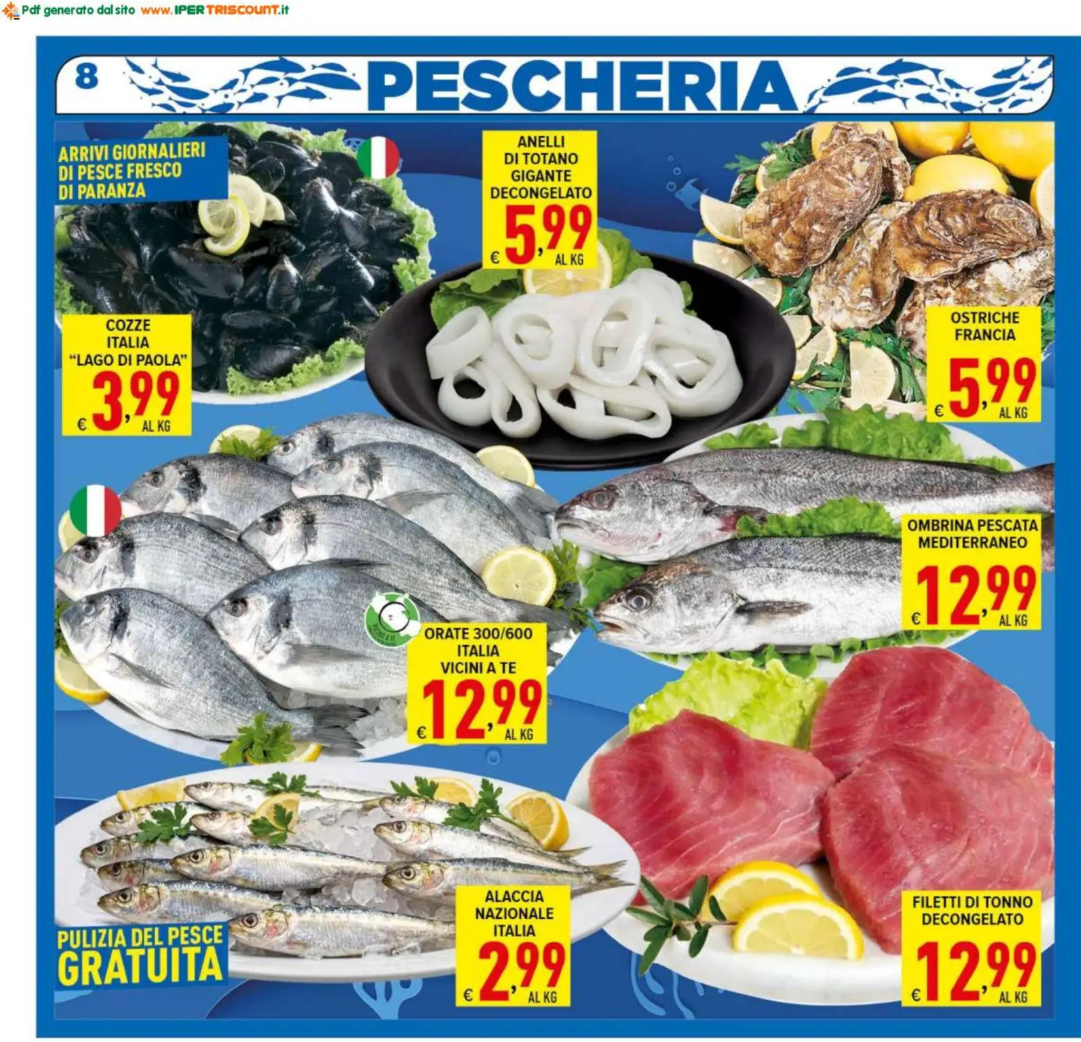 Volantino Ipertriscount del 22/07/2026 | Pagina: 8 | Prodotti: Pesce, Tè, Tonno, Totano