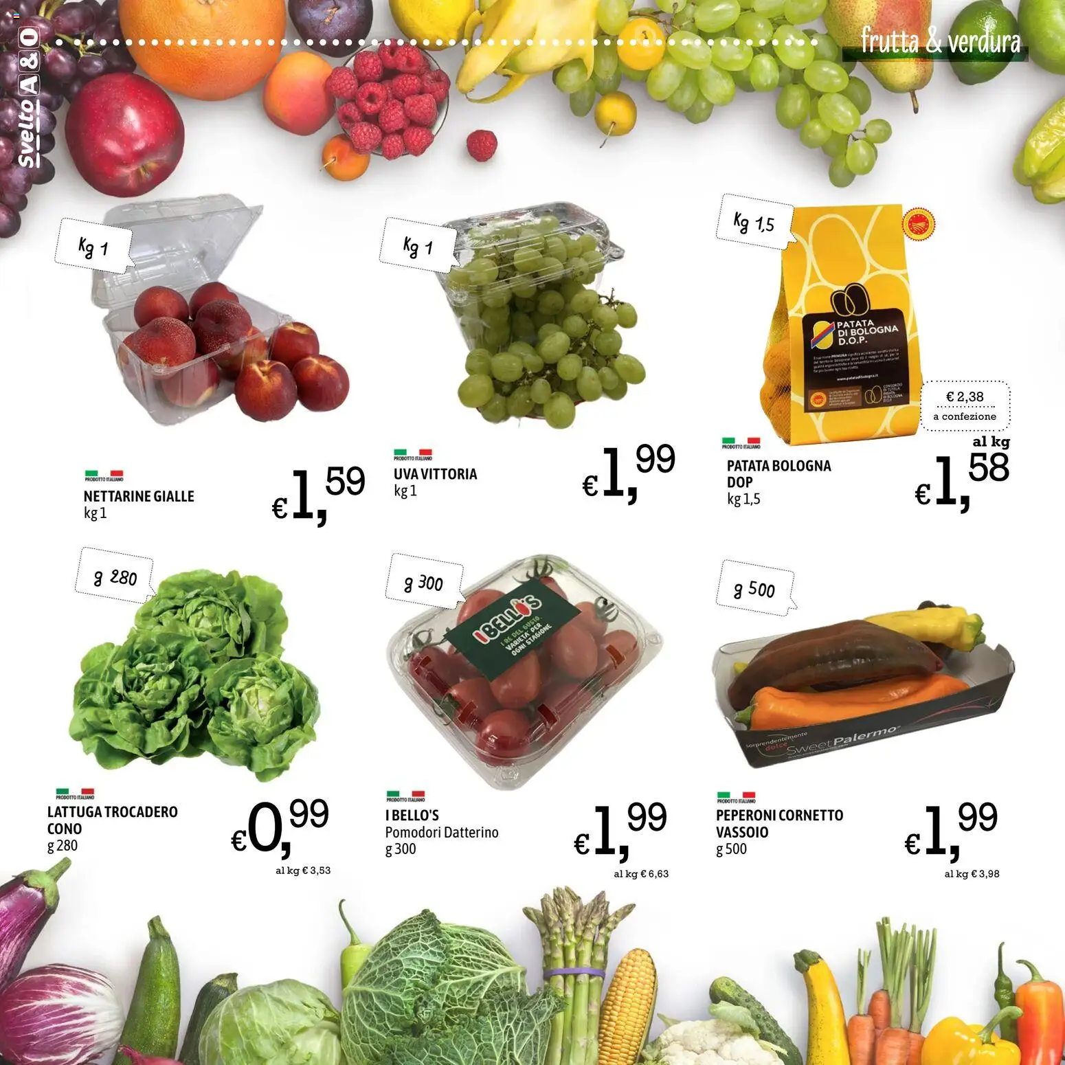Volantino A&O del 20/08/2026 | Pagina: 4 | Prodotti: Cornetto, Frutta, Uva, Lattuga