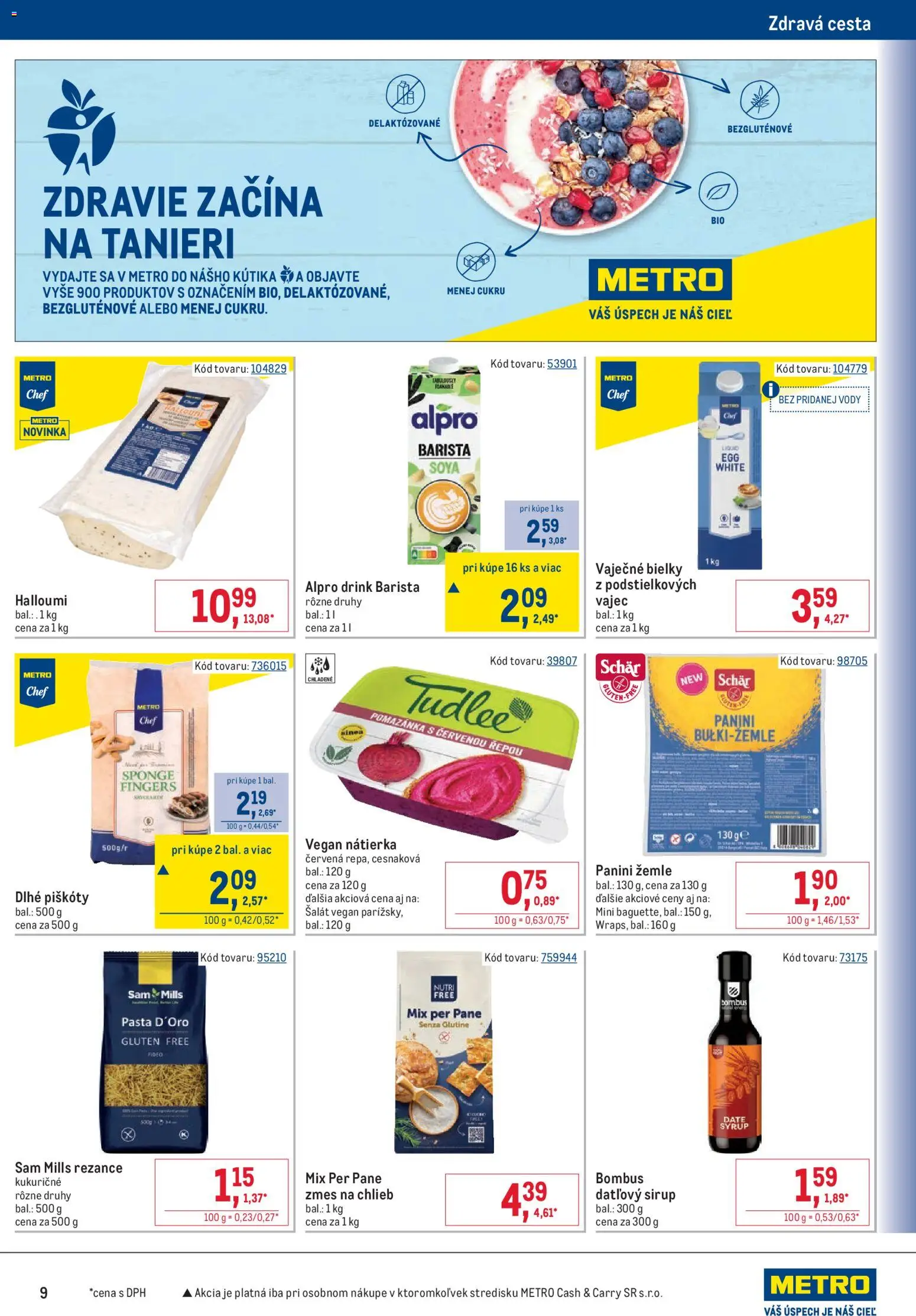 Nové Metro akcie – leták je platný od 22.04.2026 | Strana: 9 | Produkty: Chlieb, Rezance, Šalát, Alpro
