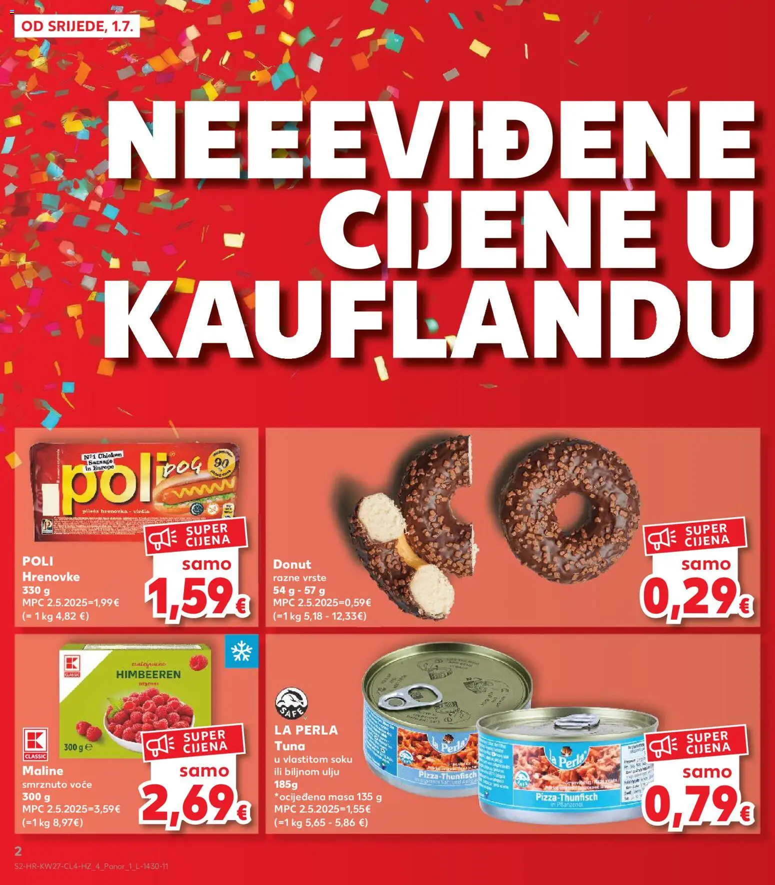 Kaufland katalog | vrijedi od 01.07.2026 | Stranica: 2 | Proizvodi: Hrenovke, Voće, Tuna, Smrznuto voće