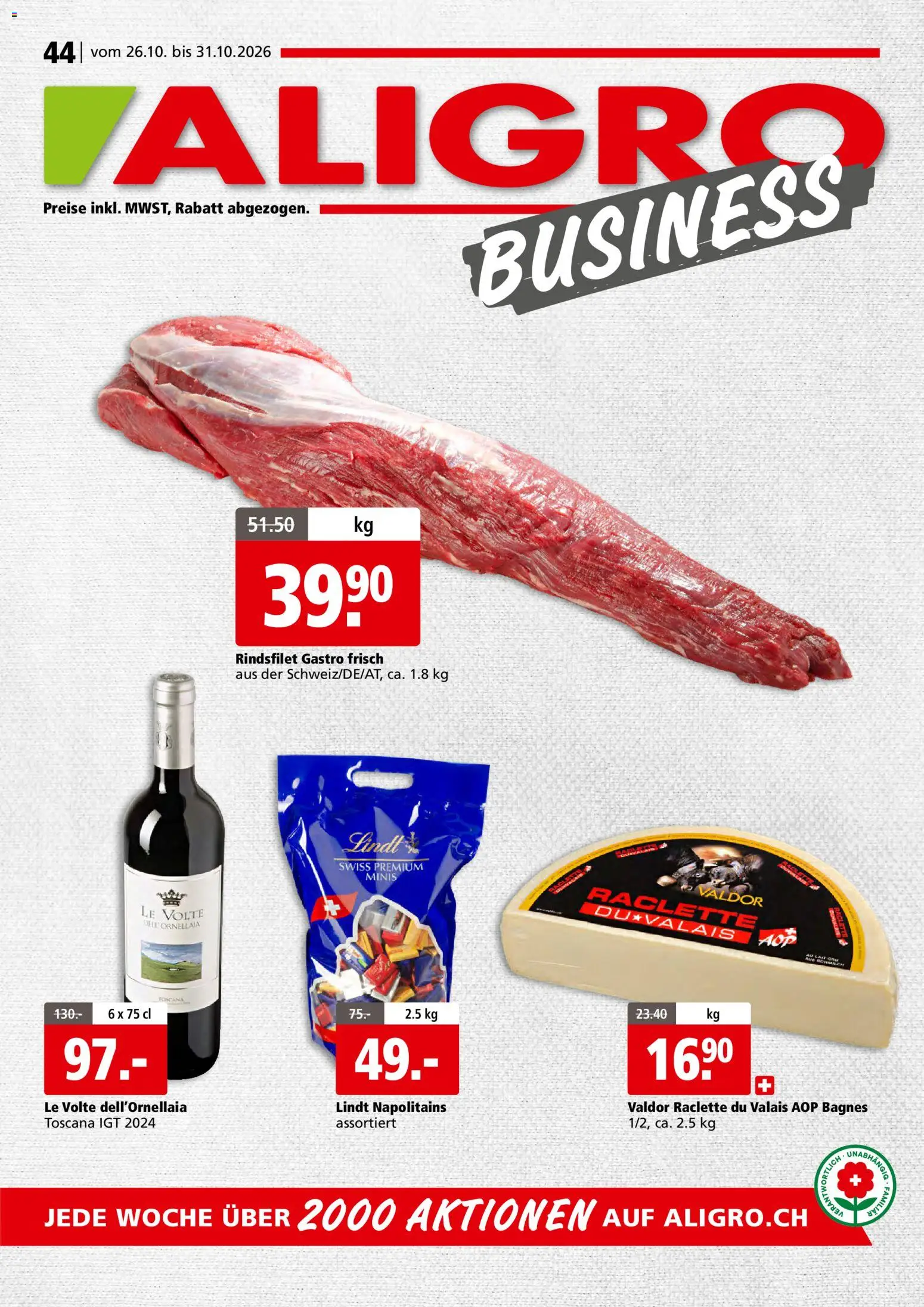 Aligro aktionen Business Chavannes, Matran, Genf, Sitten – gültig ab 26.10.2026 | Seite: 1 | Produkte: Raclette