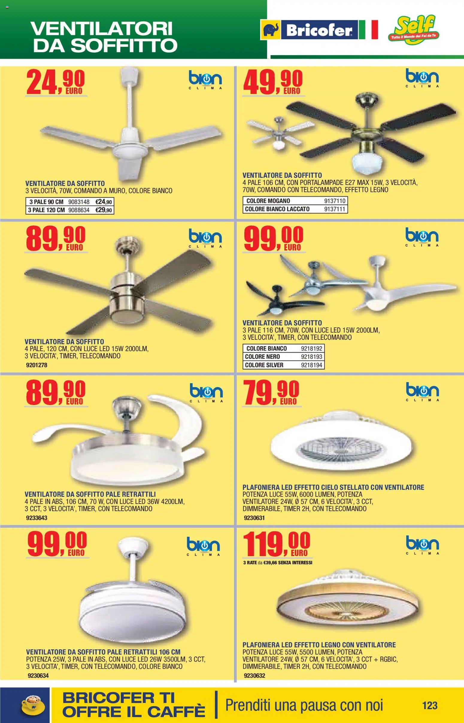 Volantino Bricofer del 14/04/2026 | Pagina: 123 | Prodotti: Ventilatore, Telecomando, Lima, Luce LED