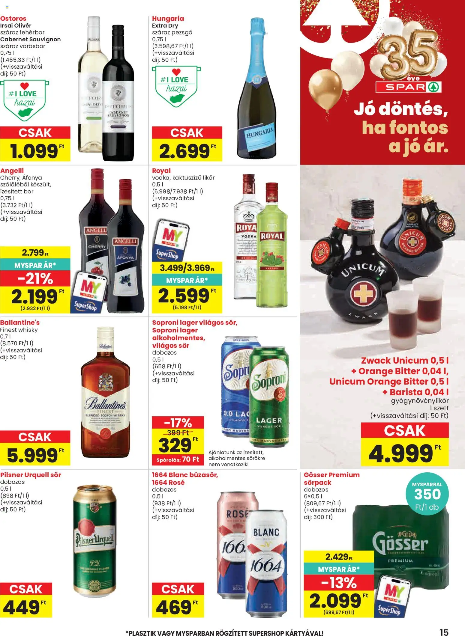 Spar akciós ujság - amely érvényes a következő dátumtól: 2026.10.15. | Oldal: 15