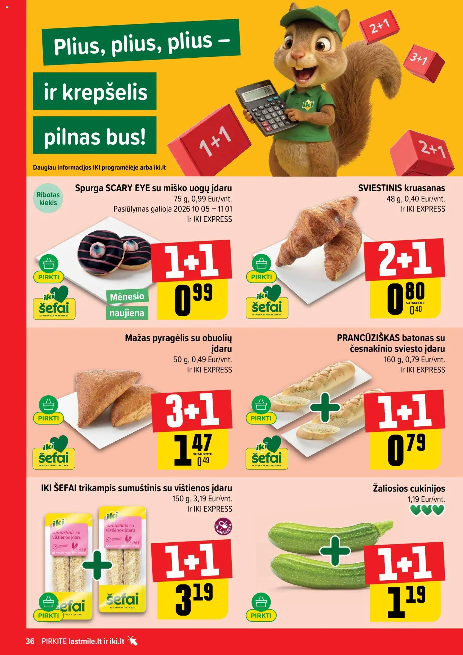 IKI akcijos nuo 2026.10.12 | Puslapis: 36 | Prekių: Batonas, Vištienos, Spurga, Sumuštinis