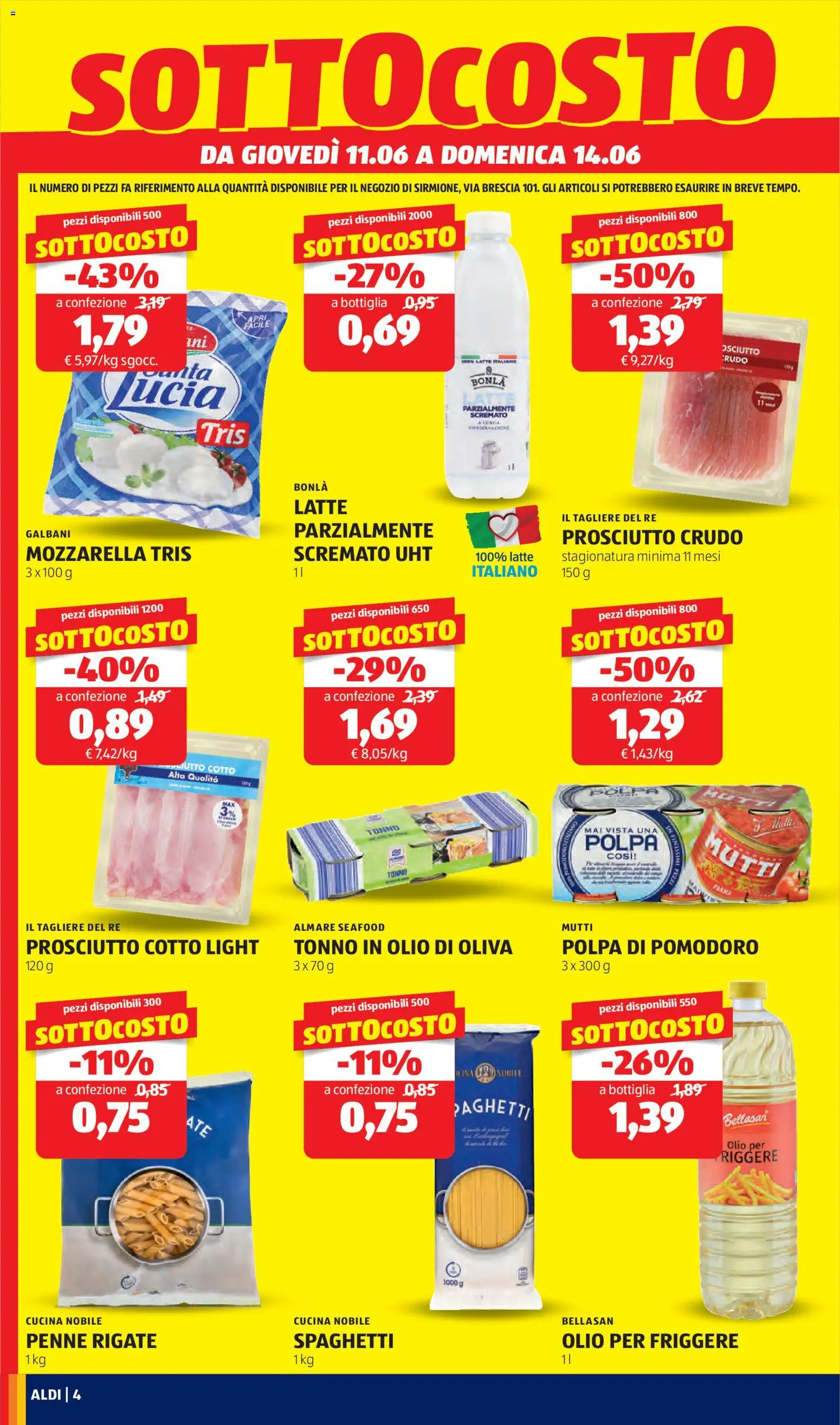 Volantino Aldi del 11.06.2026 | Pagina: 4 | Prodotti: Prosciutto Cotto, Pomodoro, Prosciutto, Latte parzialmente scremato