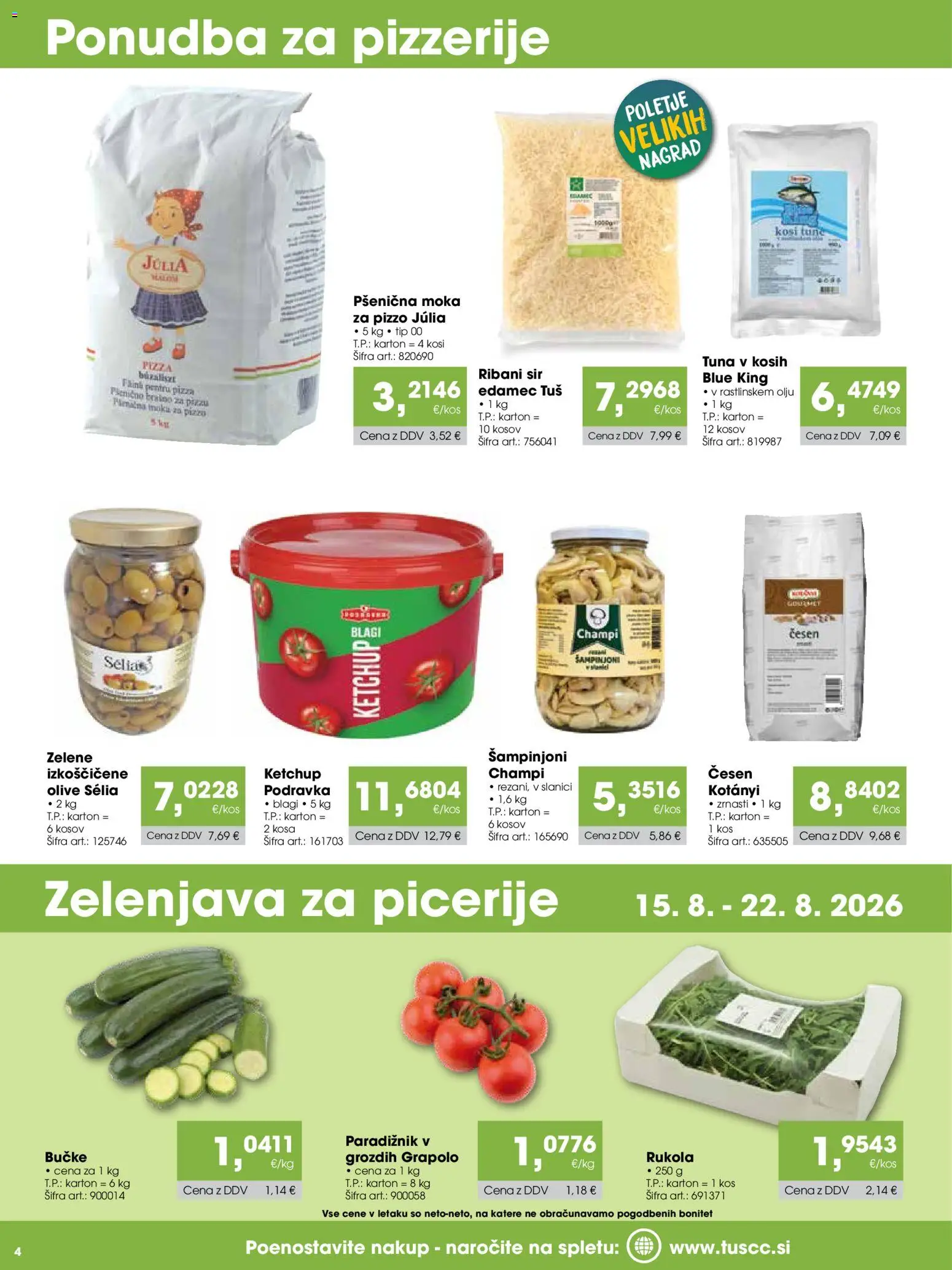 Novi Tuš katalog ponudbe – veljaven od 15.08.2026 | Stran: 4 | Izdelki: Edamec, Olive, Sir, Cesen