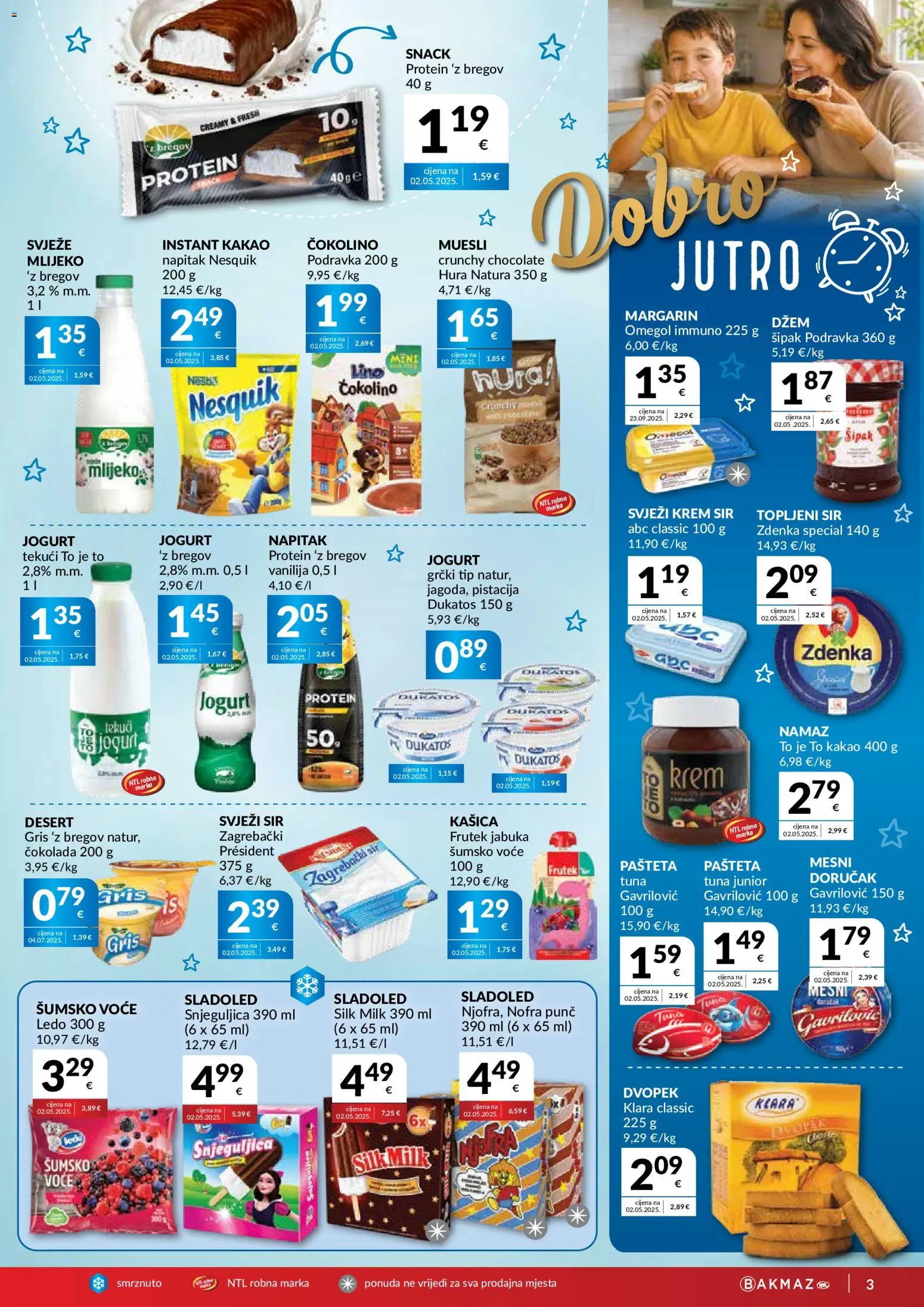 Bakmaz katalog | vrijedi od 16.09.2026 | Stranica: 3 | Proizvodi: Krem sir, Margarin, Sladoled, Pasteta tuna