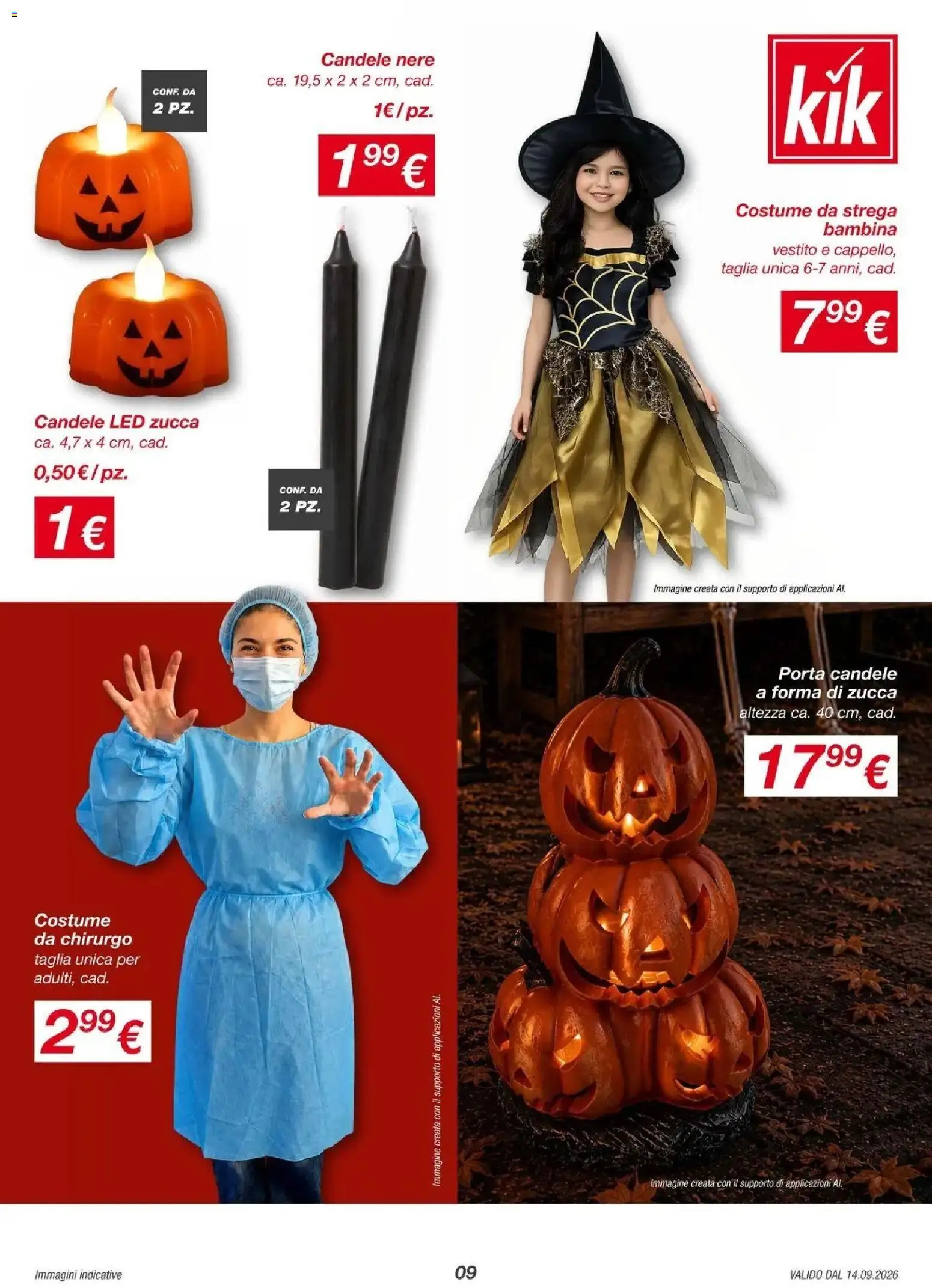 Nuovo KiK volantino Feltre (Bl) dal 11/09/2026 > offerte anteprima 🛍️ | Pagina: 9 | Prodotti: Porta, Candele, Vestito, Zucca