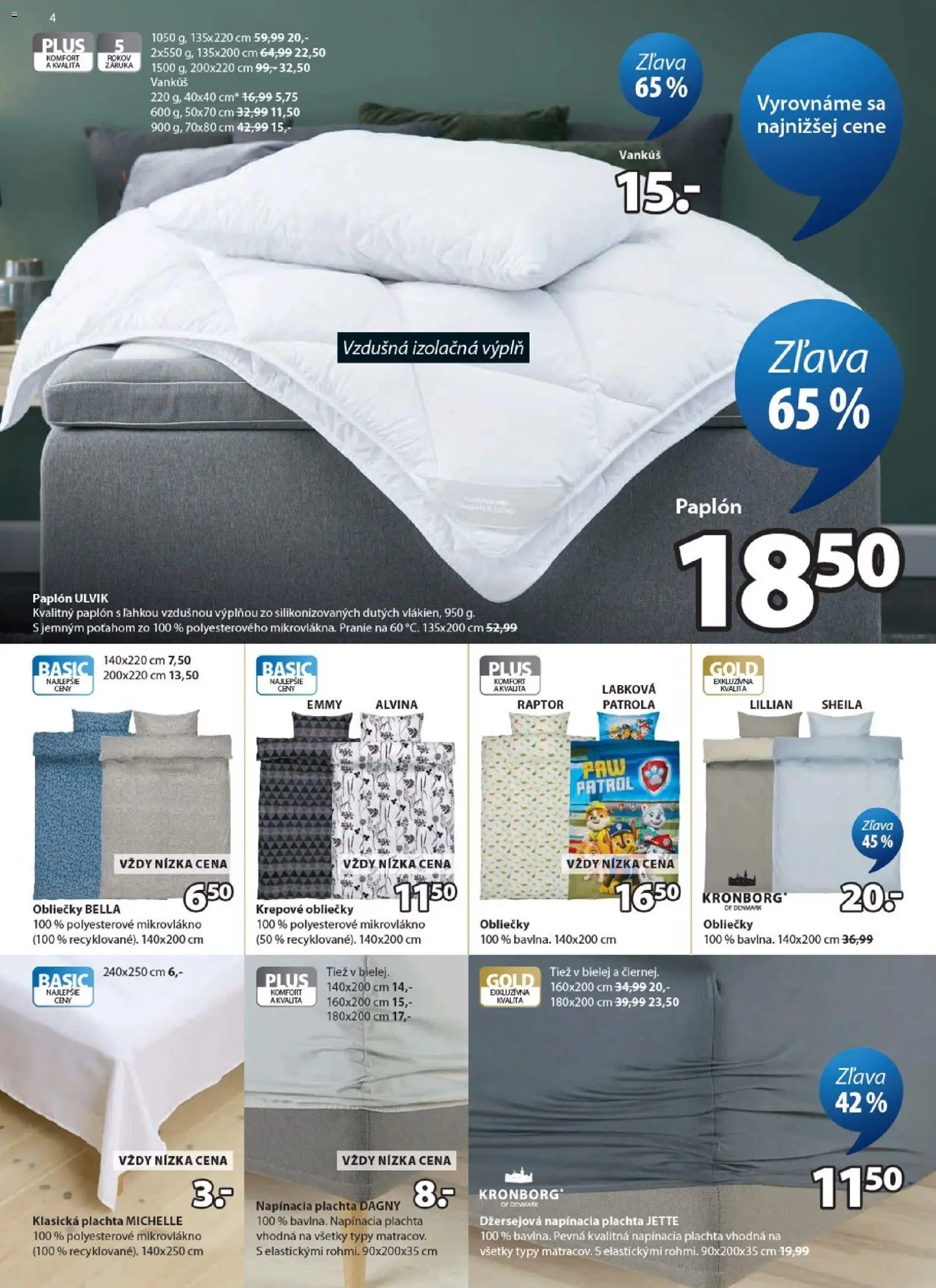 Nové JYSK akcie – leták je platný od 10.06.2026 | Strana: 4 | Produkty: Plachta, Obliečky, Vankúš
