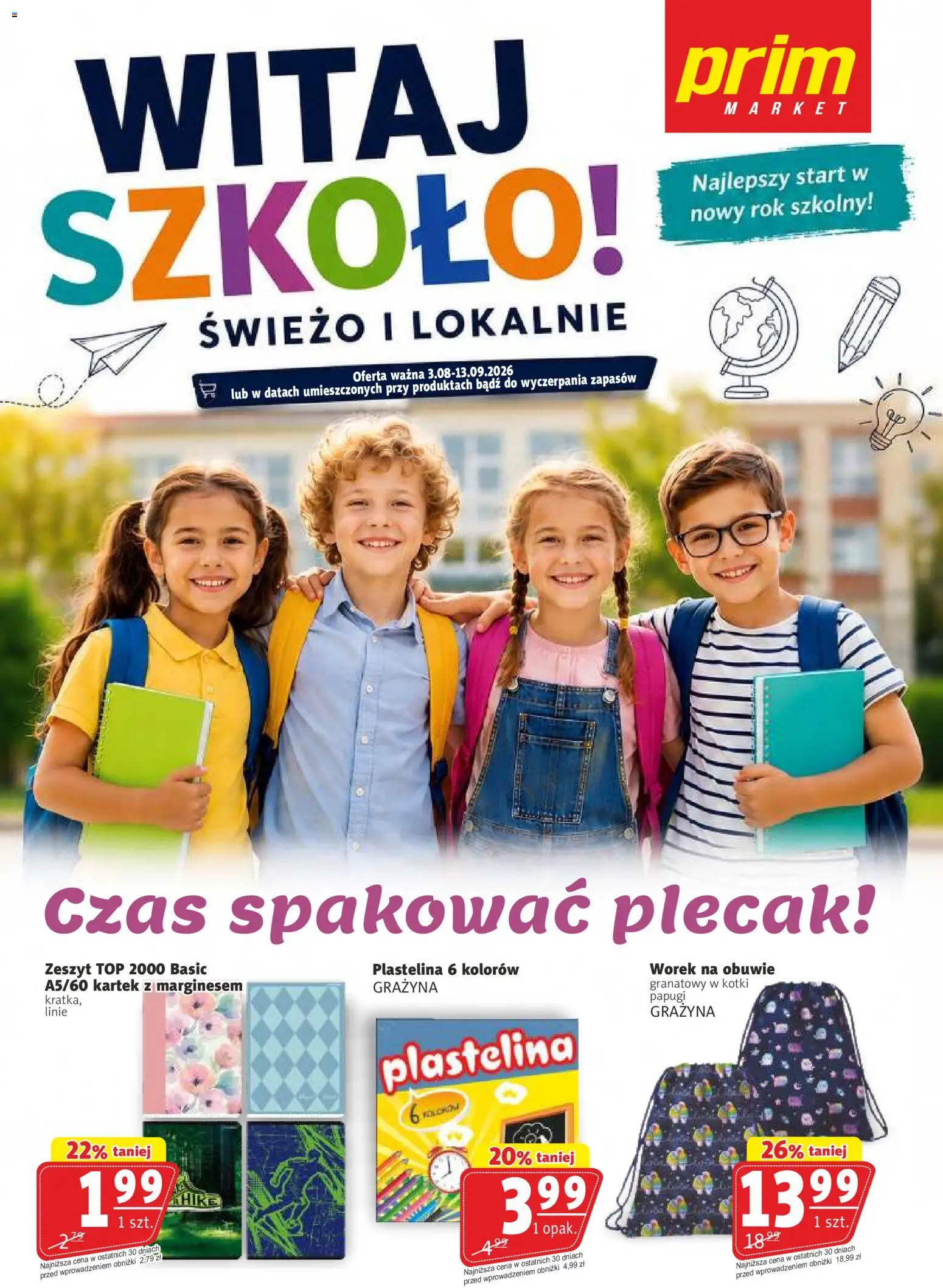 Prim Market gazetka - Witaj Szkoło od 03.08.2026 | Strona: 1 | Produkty: Top, Plecak, Zeszyt