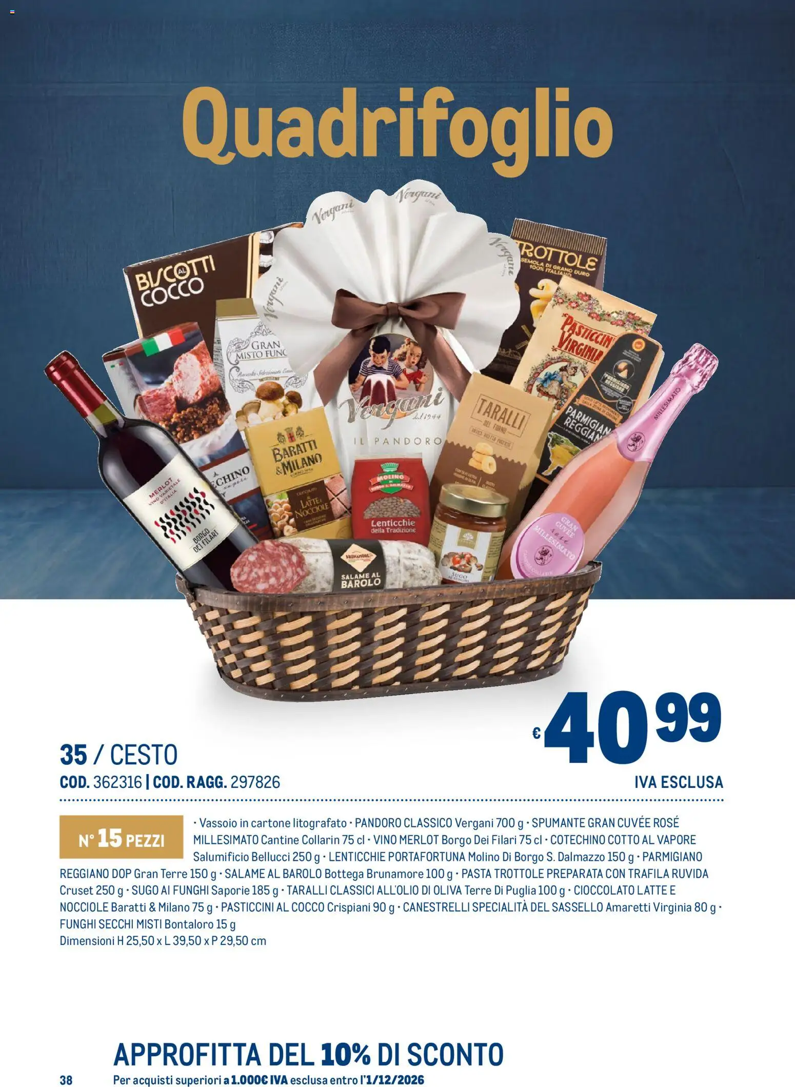 Volantino Metro del 19/10/2026 | Pagina: 38 | Prodotti: Nocciole, Spumante, Canestrelli, Specialità