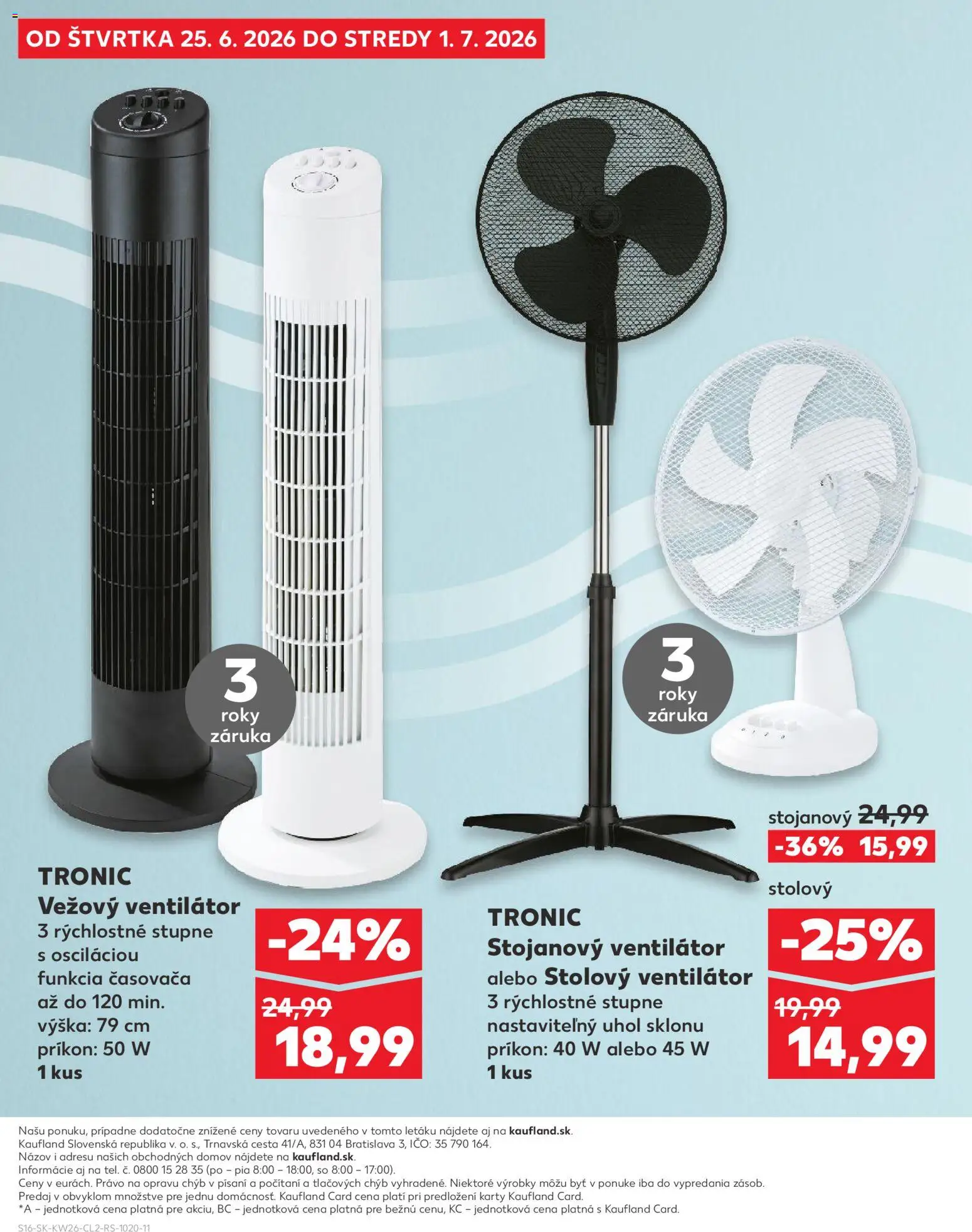 Kaufland SK akciós ujság - amely érvényes a következő dátumtól: 2026.06.25. | Oldal: 16 | Termékek: Ventilátor, Só