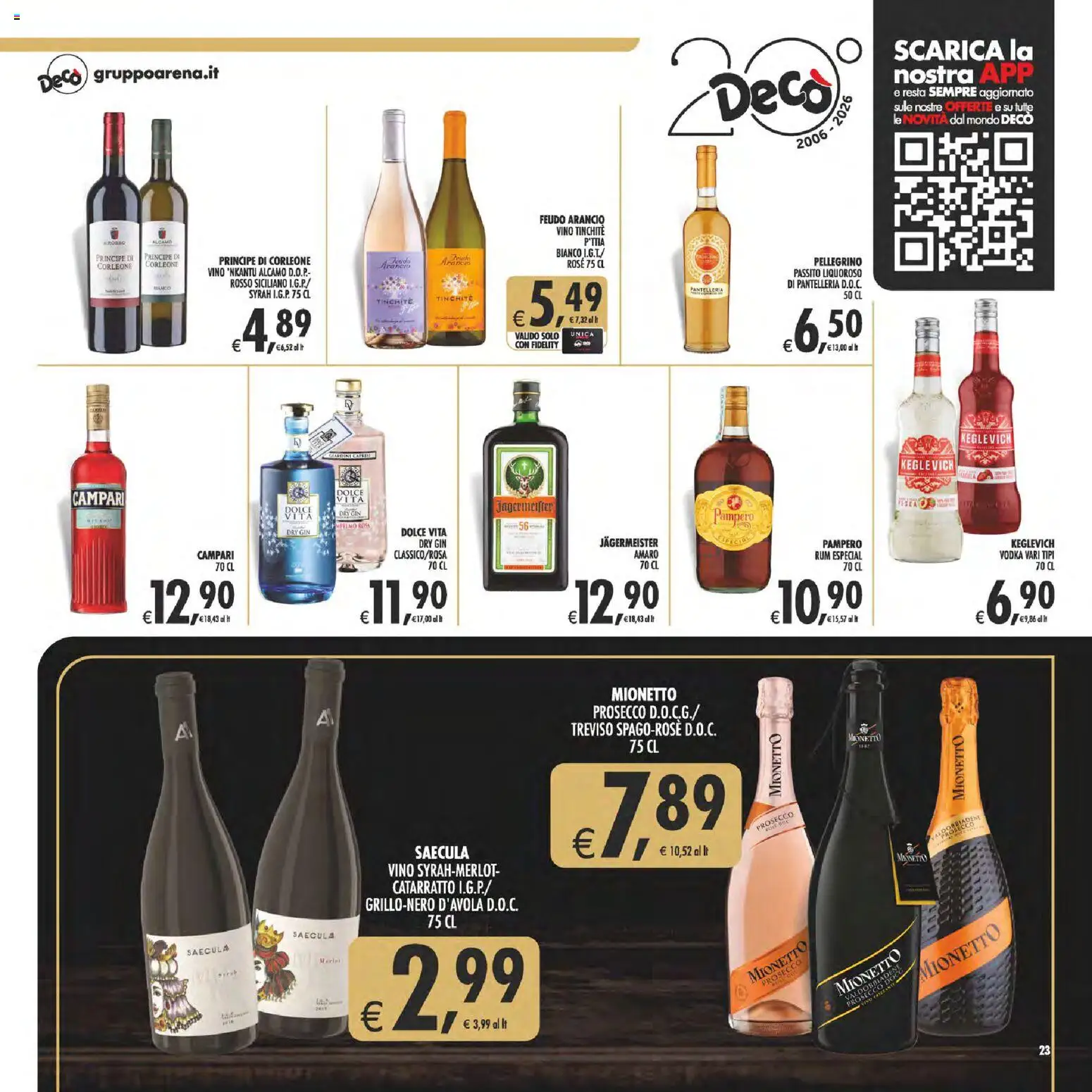 Volantino Decò del 11/08/2026 | Pagina: 23 | Prodotti: Campari, Gin, Mionetto Prosecco, Mionetto