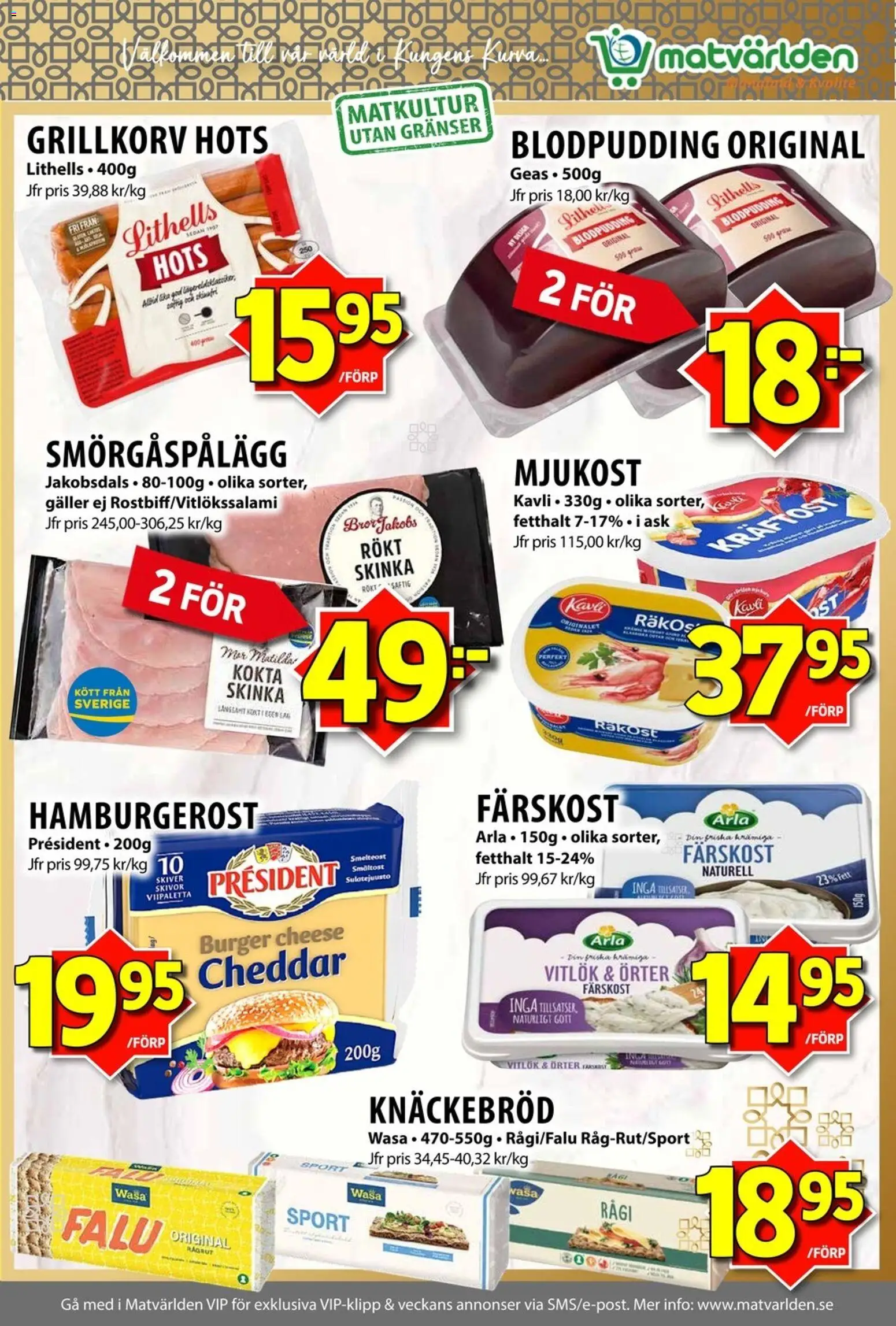 Matvärlden reklamblad aktuell från 17/08/2026 | Sida: 5 | Produkter: Räkost, Galler, Knäckebröd, Kött