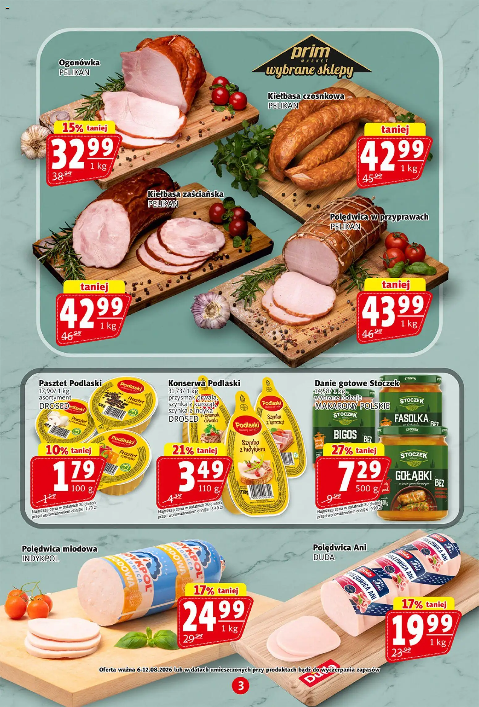 Prim Market gazetka od 06.08.2026 | Strona: 3 | Produkty: Kiełbasa, Szynka, Makarony