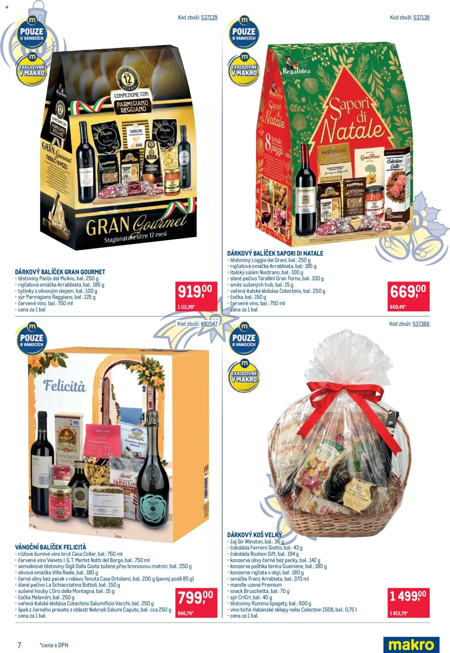 Makro leták - Dárkové balíčky od 21.10.2026 | Strana: 7 | Produkty: Čokoláda, Houby, Slané pečivo, Semolinové těstoviny