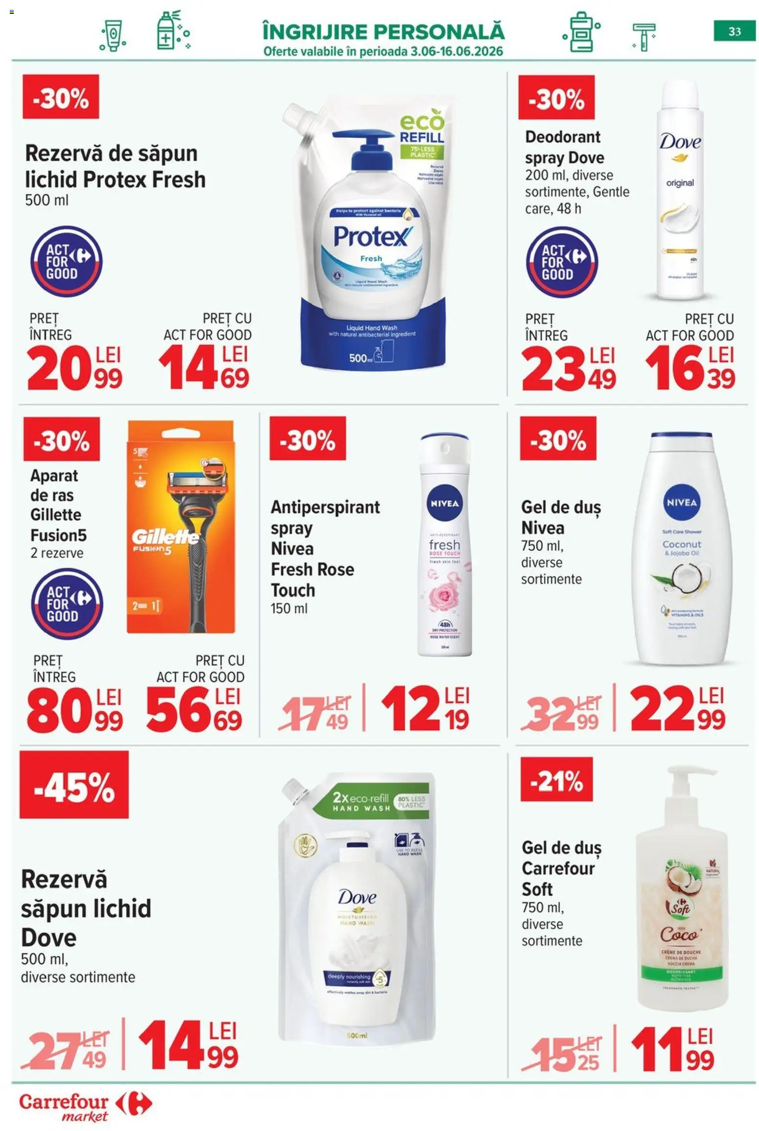 Noul catalog Carrefour – valabil de la 10.06.2026 | Pagină: 33 | Produse: Aparat De Ras, Cremă, Gel de duș, Antiperspirant