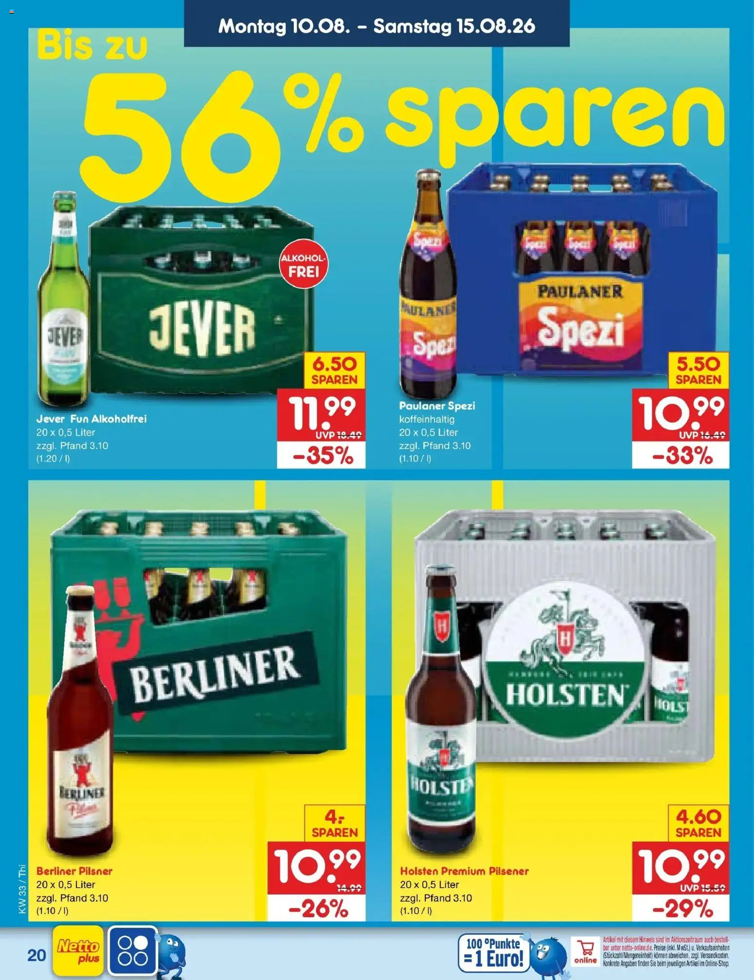 Netto Marken-Discount Prospekt Pirna (ab 10.08.2026) » Angebote | Seite: 28 | Produkte: Paulaner spezi, Holsten, Alkohol, Paulaner